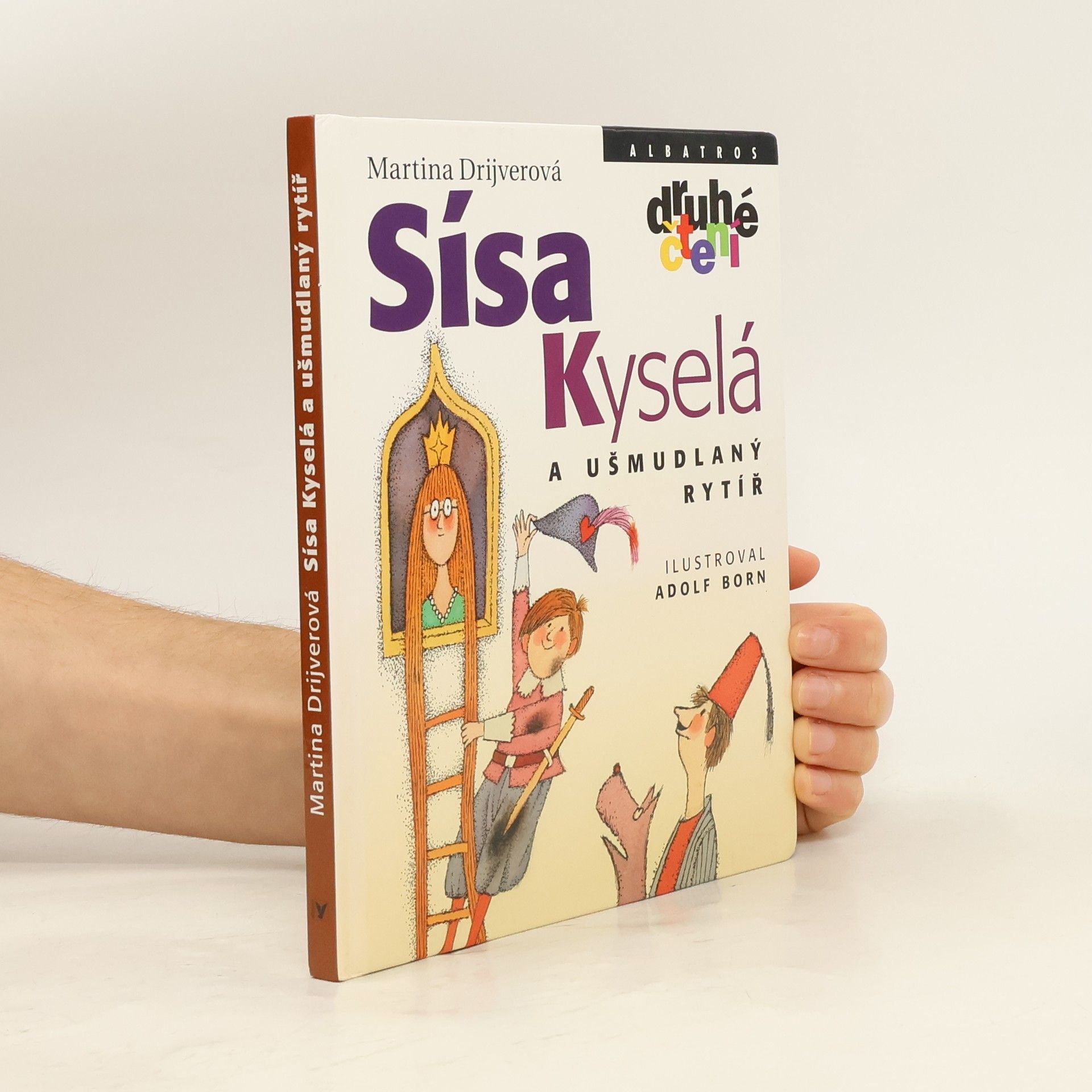 Martina Drijverová Sísa Kyselá a ušmudlaný rytíř