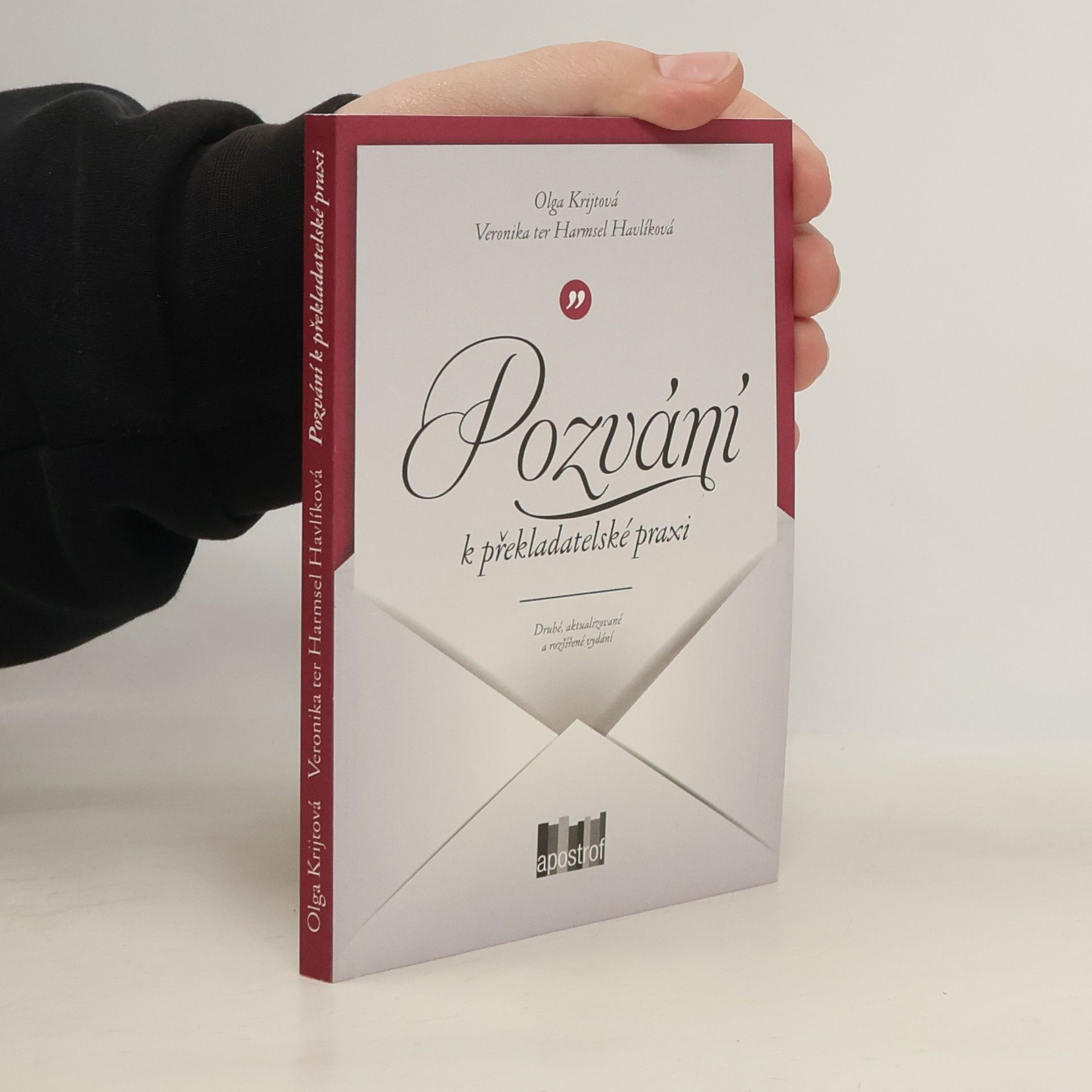 Olga Krijtová Pozvání k překladatelské praxi : kapitoly o překládání beletrie