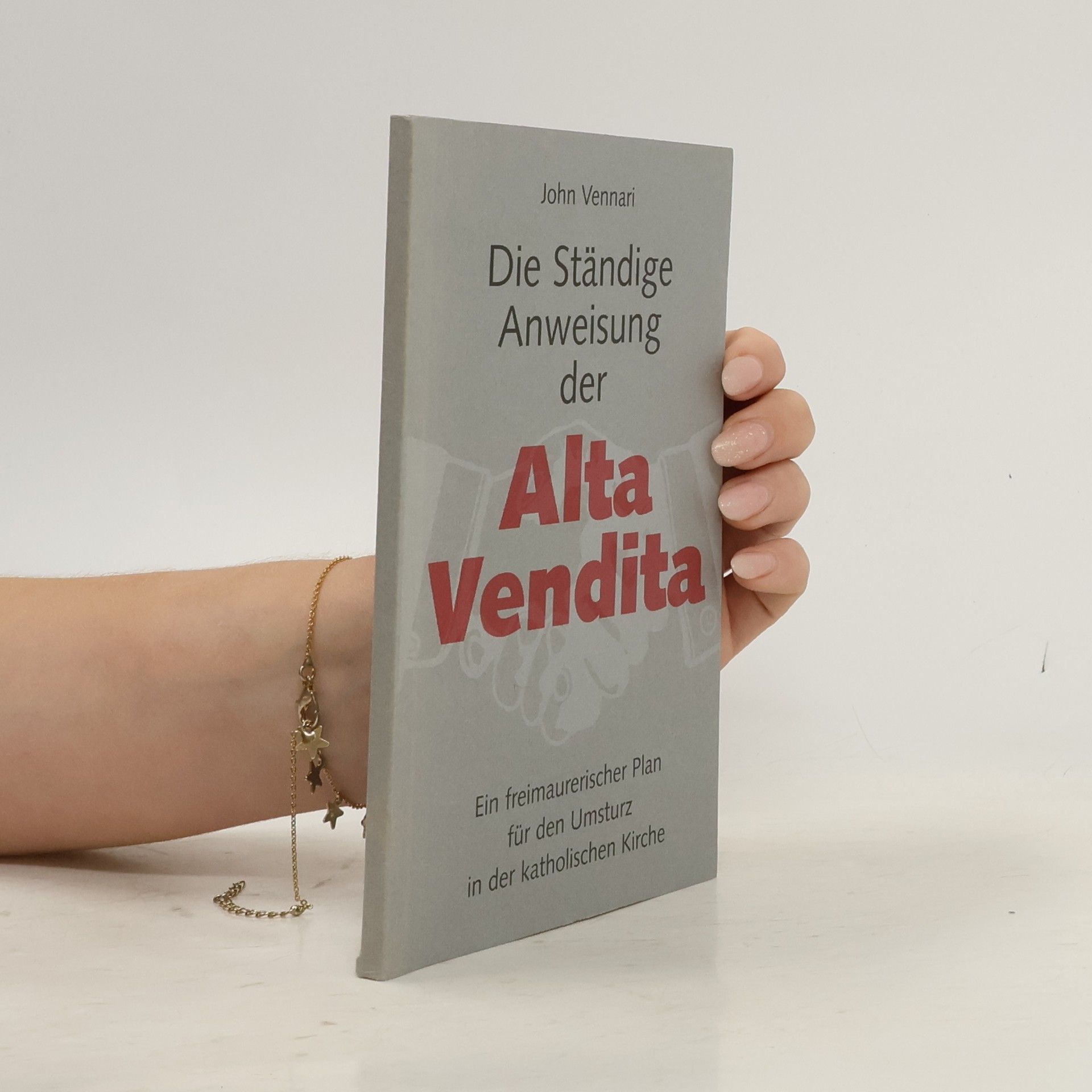 Die Ständige Anweisung der Alta Vendita