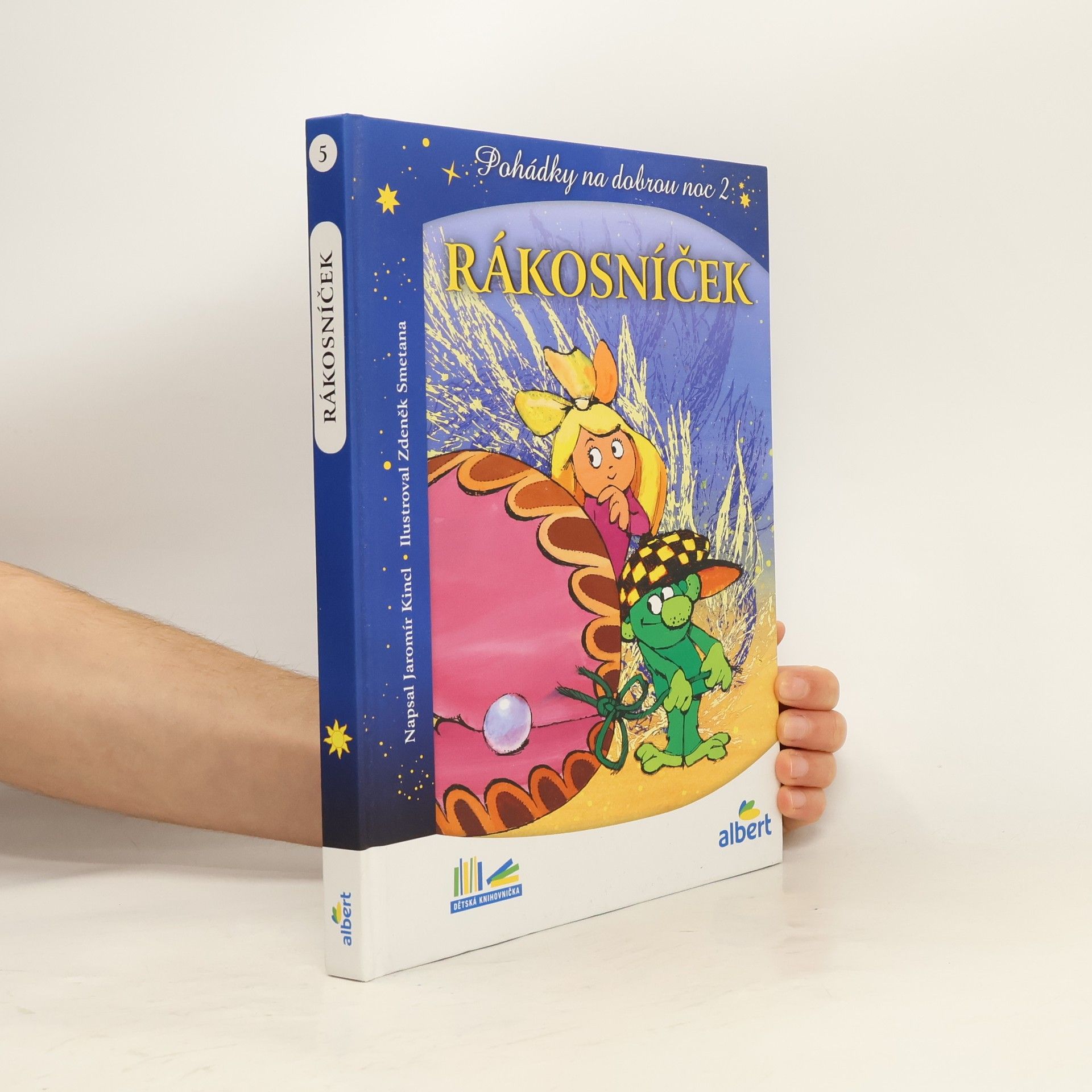 Jaromír Kincl Rákosníček a hvězdy. Pohádky na dobrou noc 2