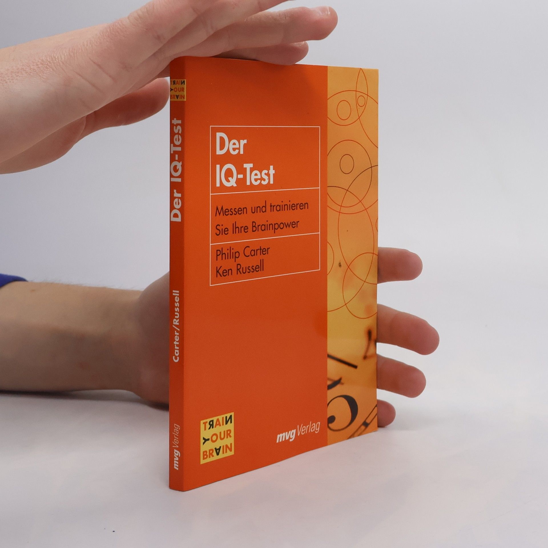 Philip Carter Train Your Brain: Der IQ-Test