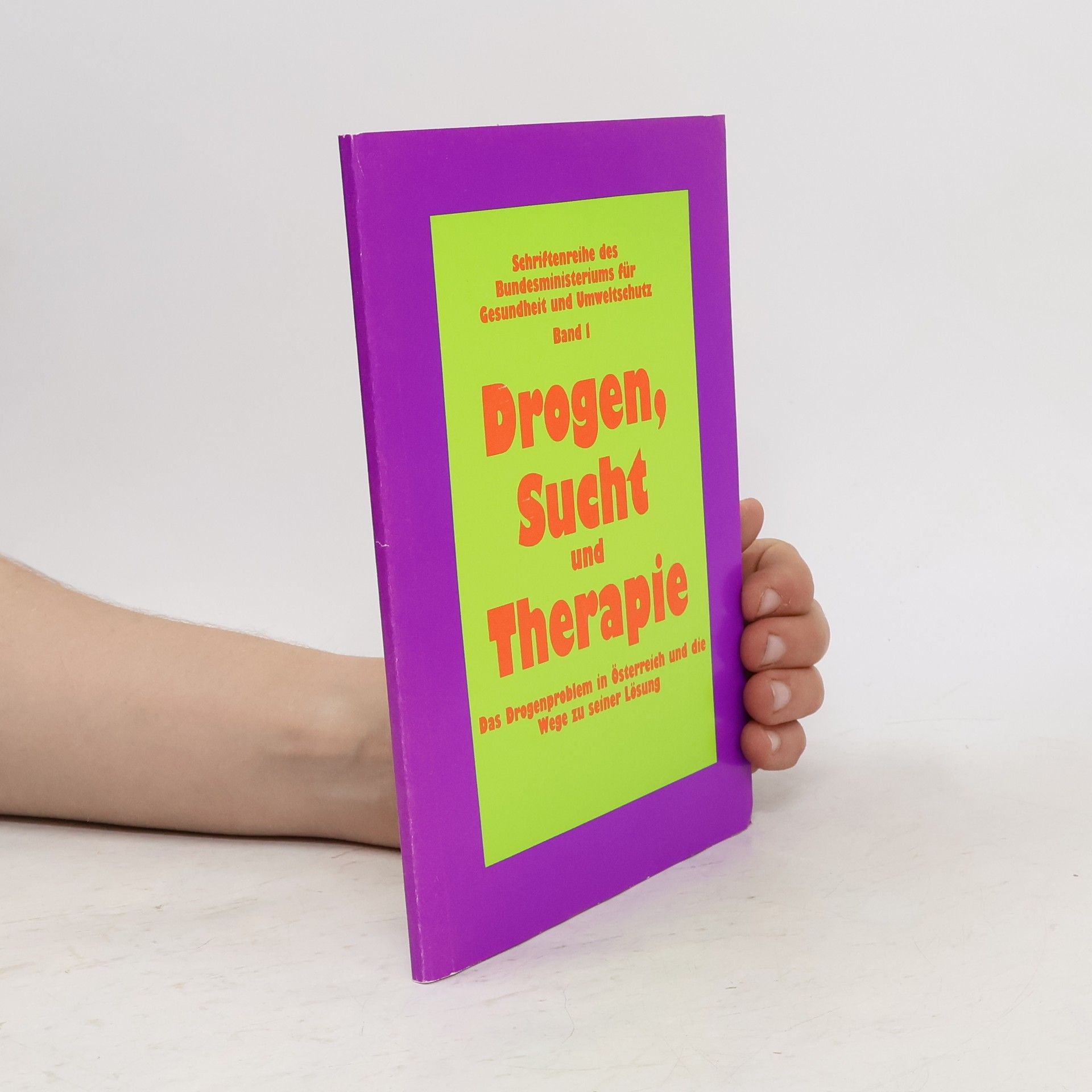 Collectif d'auteurs Drogen, Sucht und Therapie