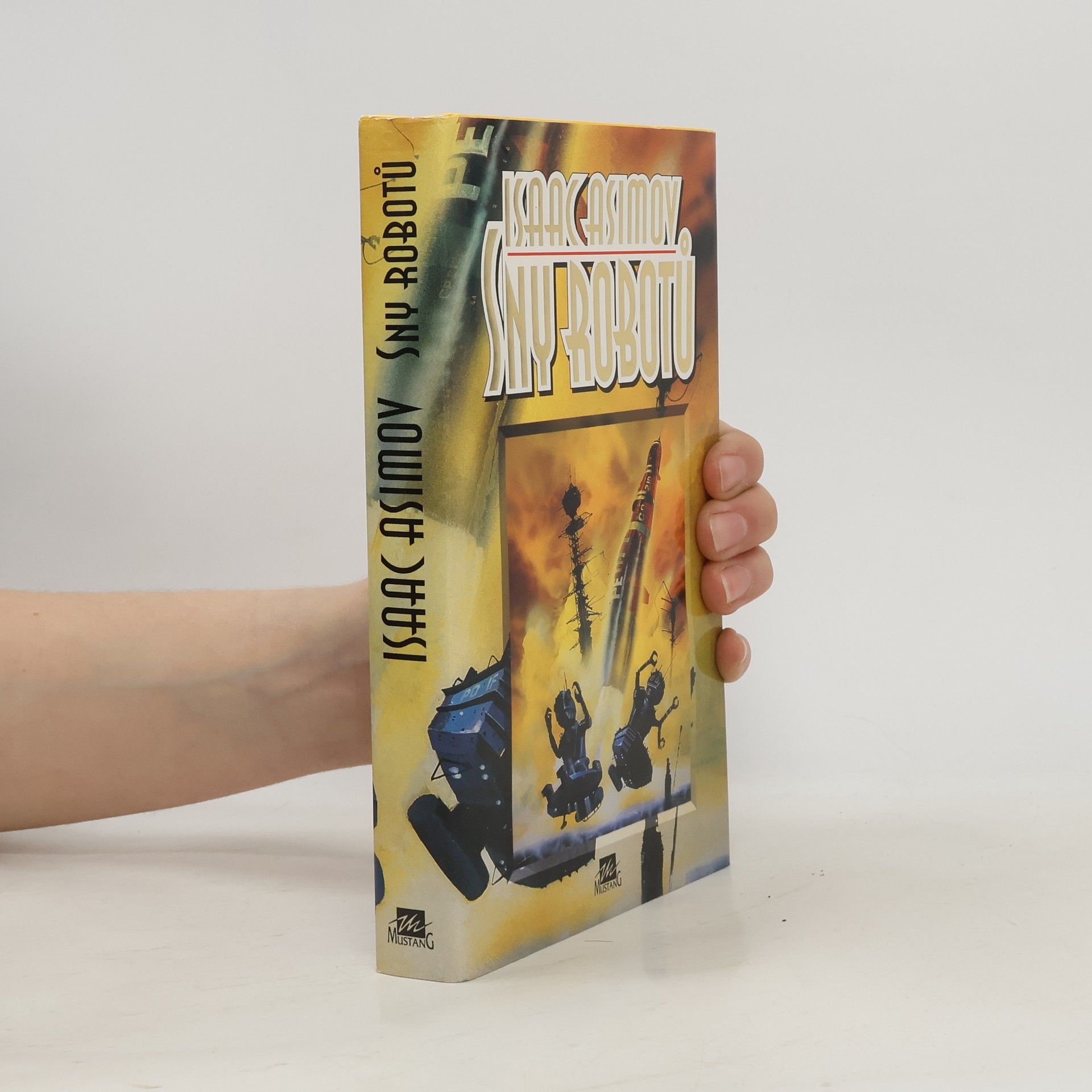 Isaac Asimov Sny robotů