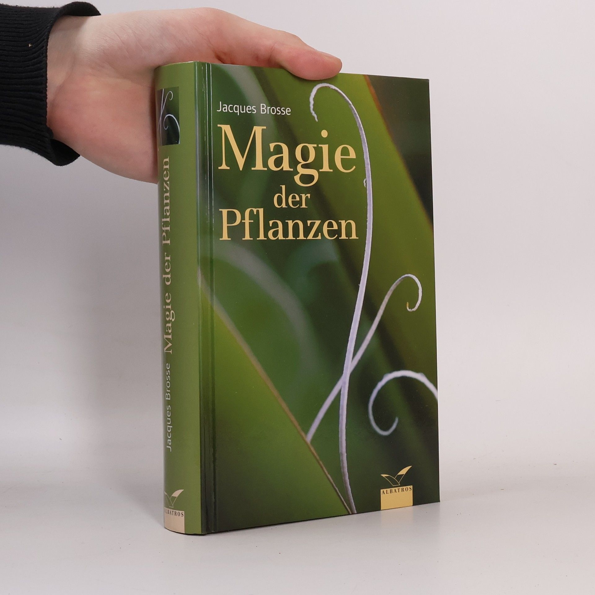 Jacques Brosse Die Magie der Pflanzen