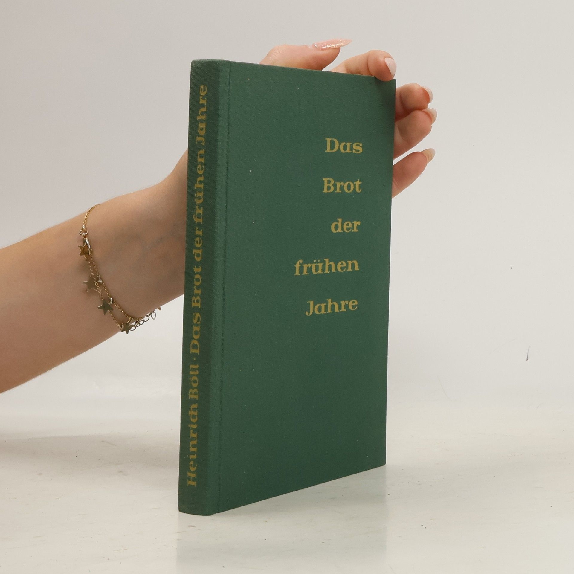 Heinrich Böll Das Brot der frühen Jahre