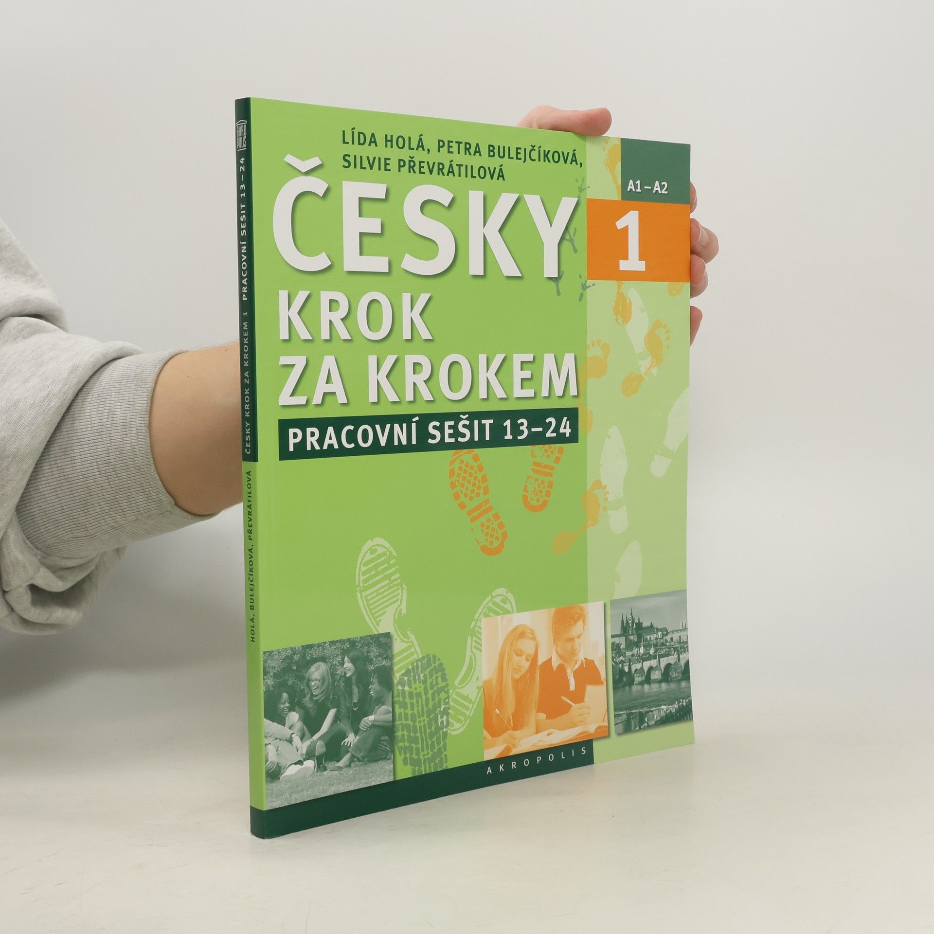 Lída Holá Česky krok za krokem 1. A1-A2. Pracovní sešit 13–24
