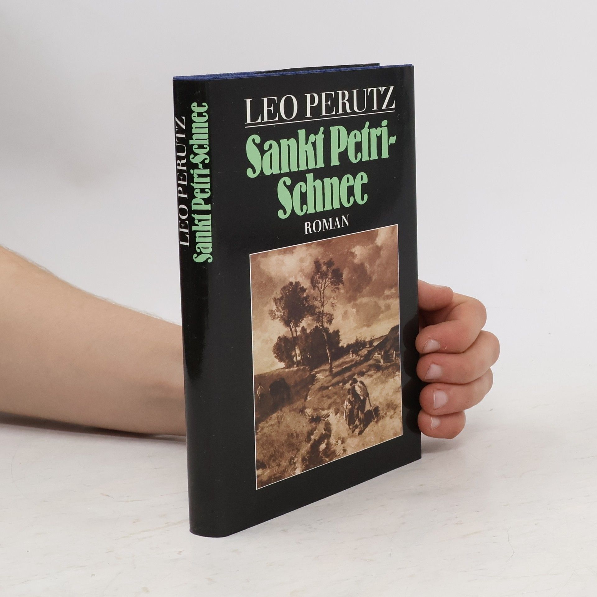 Leo Perutz Sankt Petri-Schnee. Roman