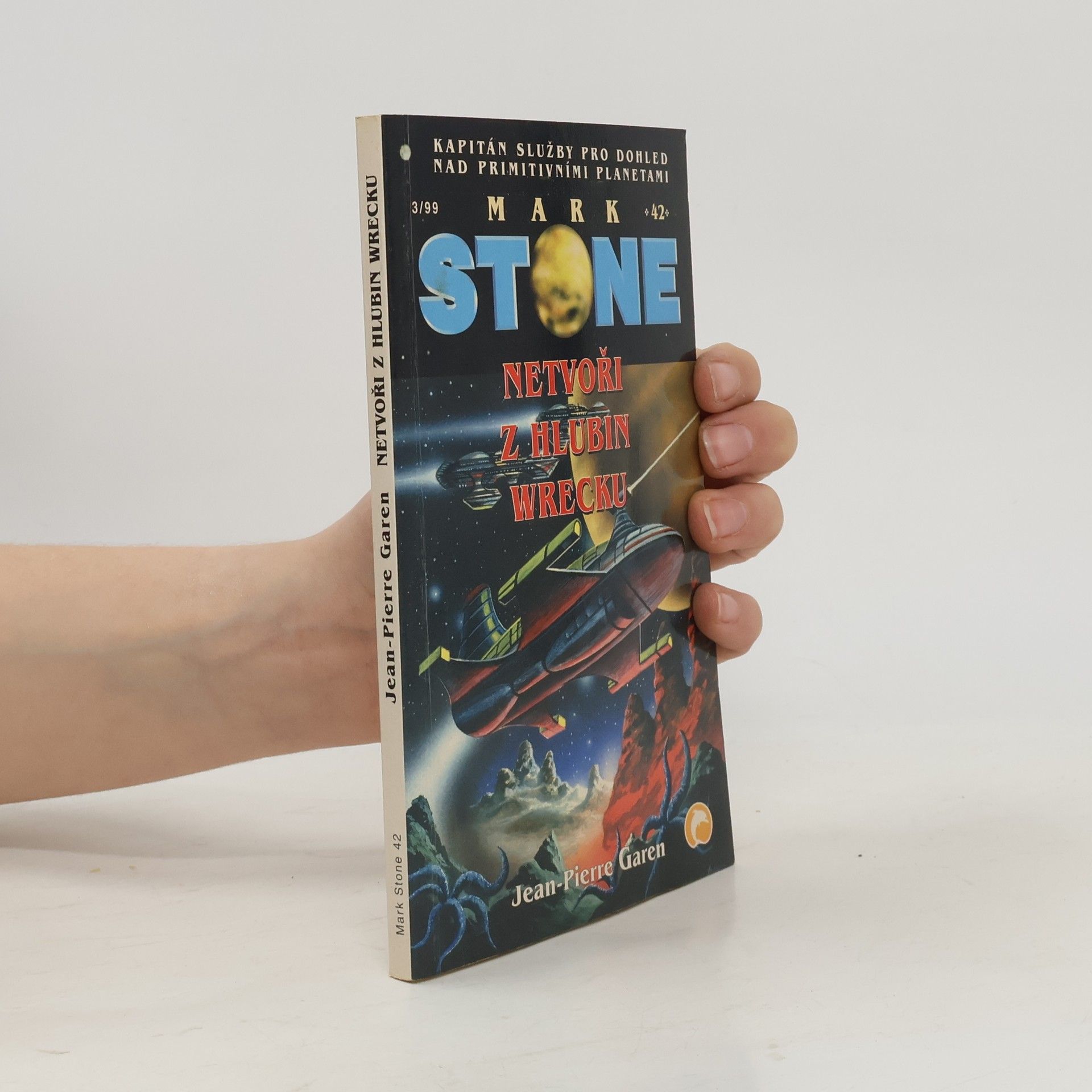 Jean-Pierre Garen Netvoři z hlubin Wrecku