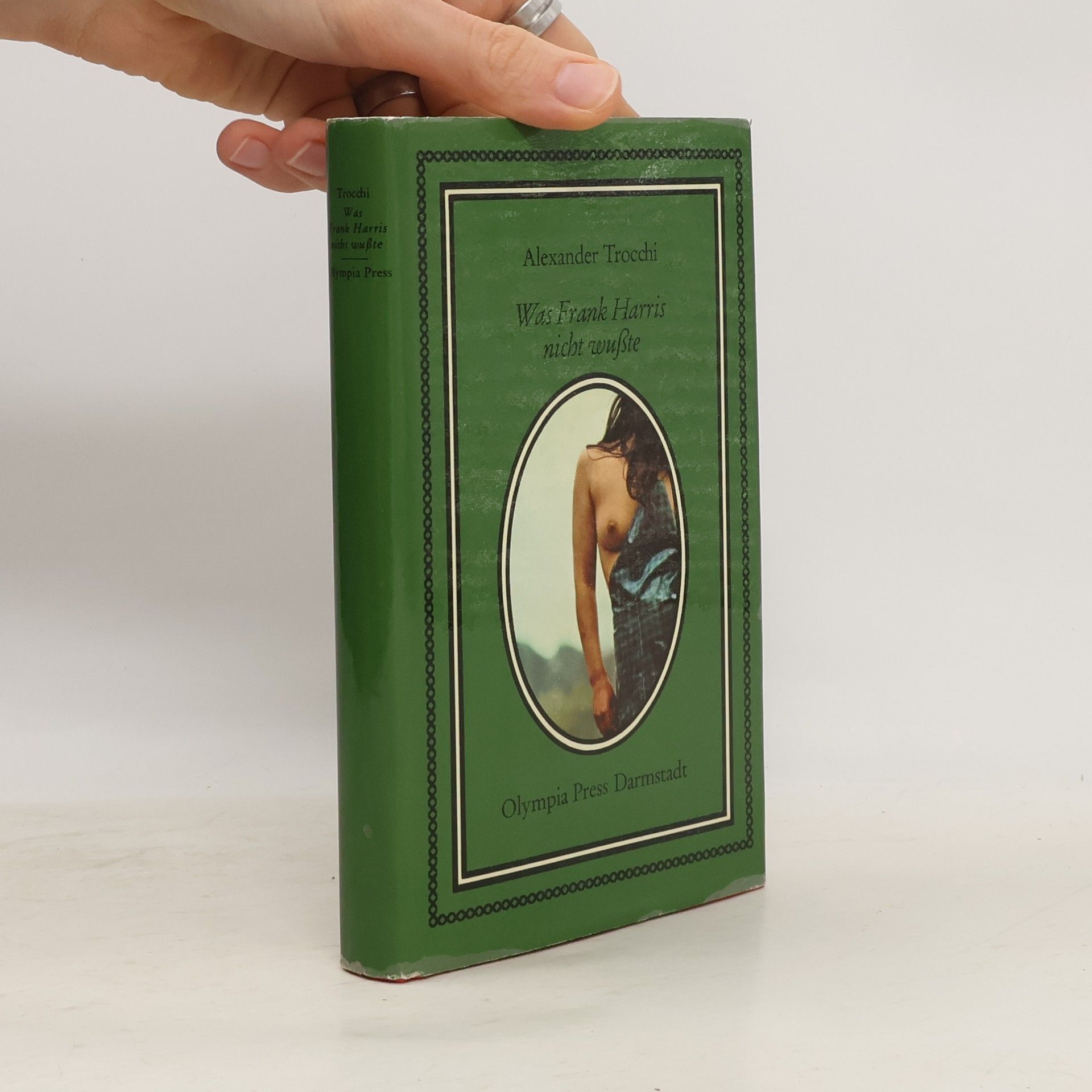 Alexander Trocchi Was Frank Harris nicht wußte