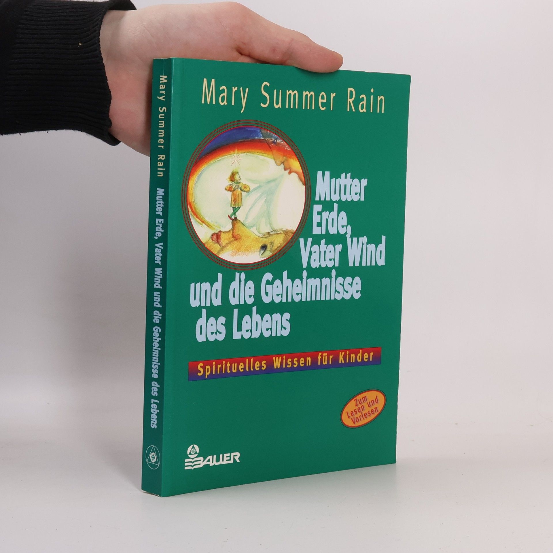 Mutter Erde, Vater Wind und die Geheimnisse des Lebens