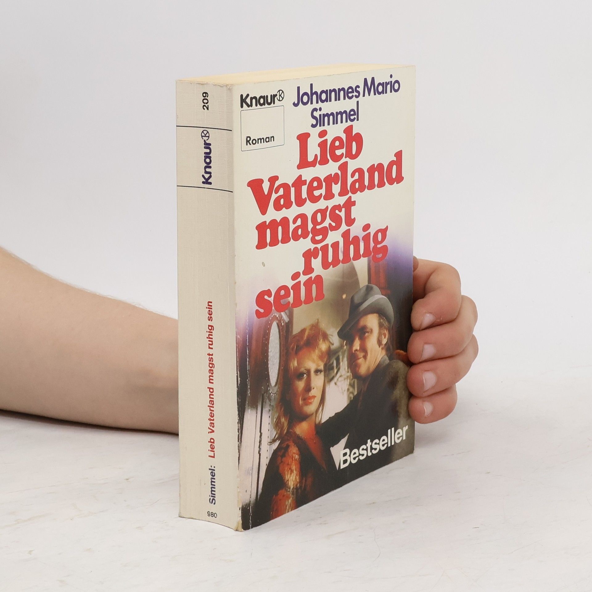 Johannes Mario Simmel Lieb Vaterland magst ruhig sein