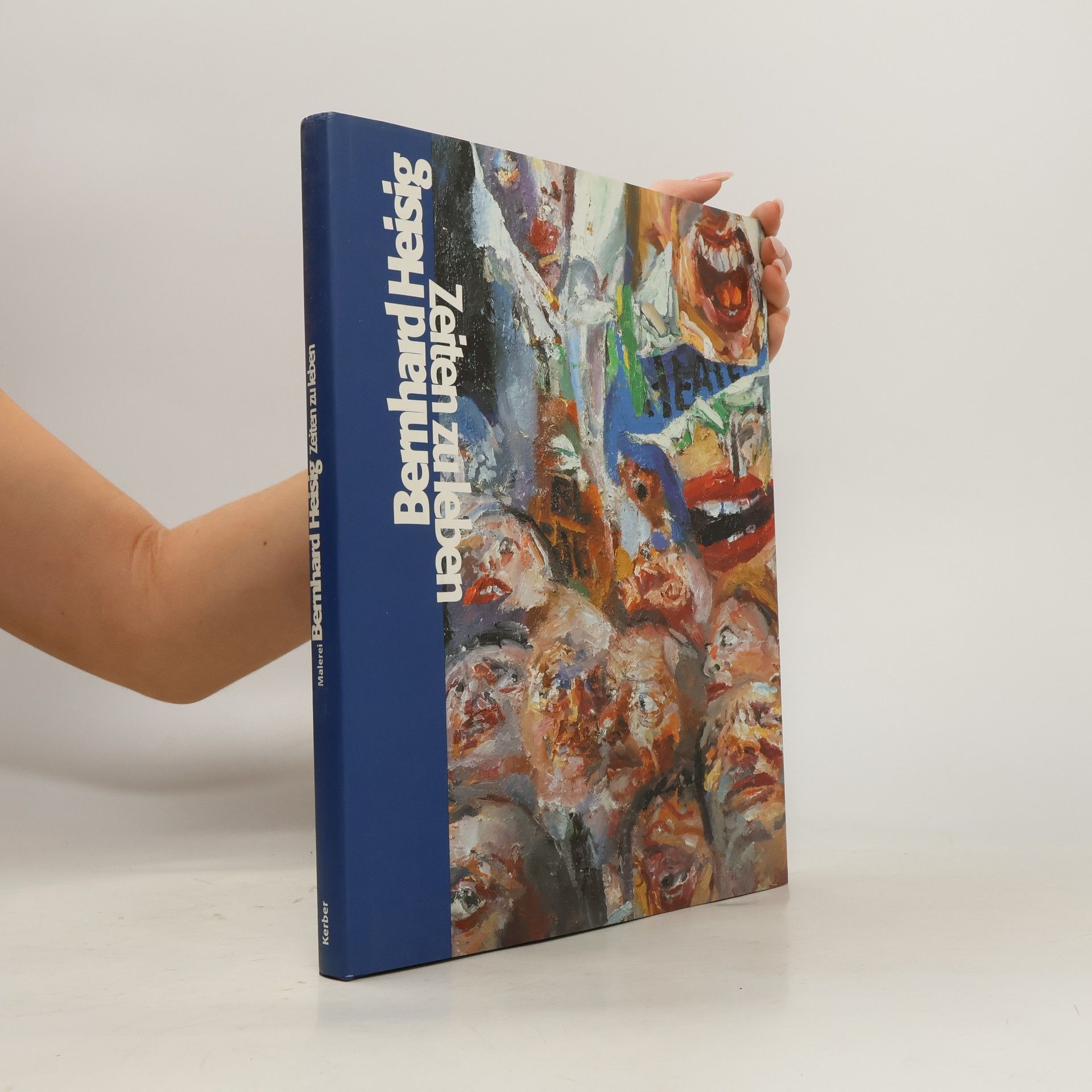 Bernhard Heisig Zeiten zu Leben