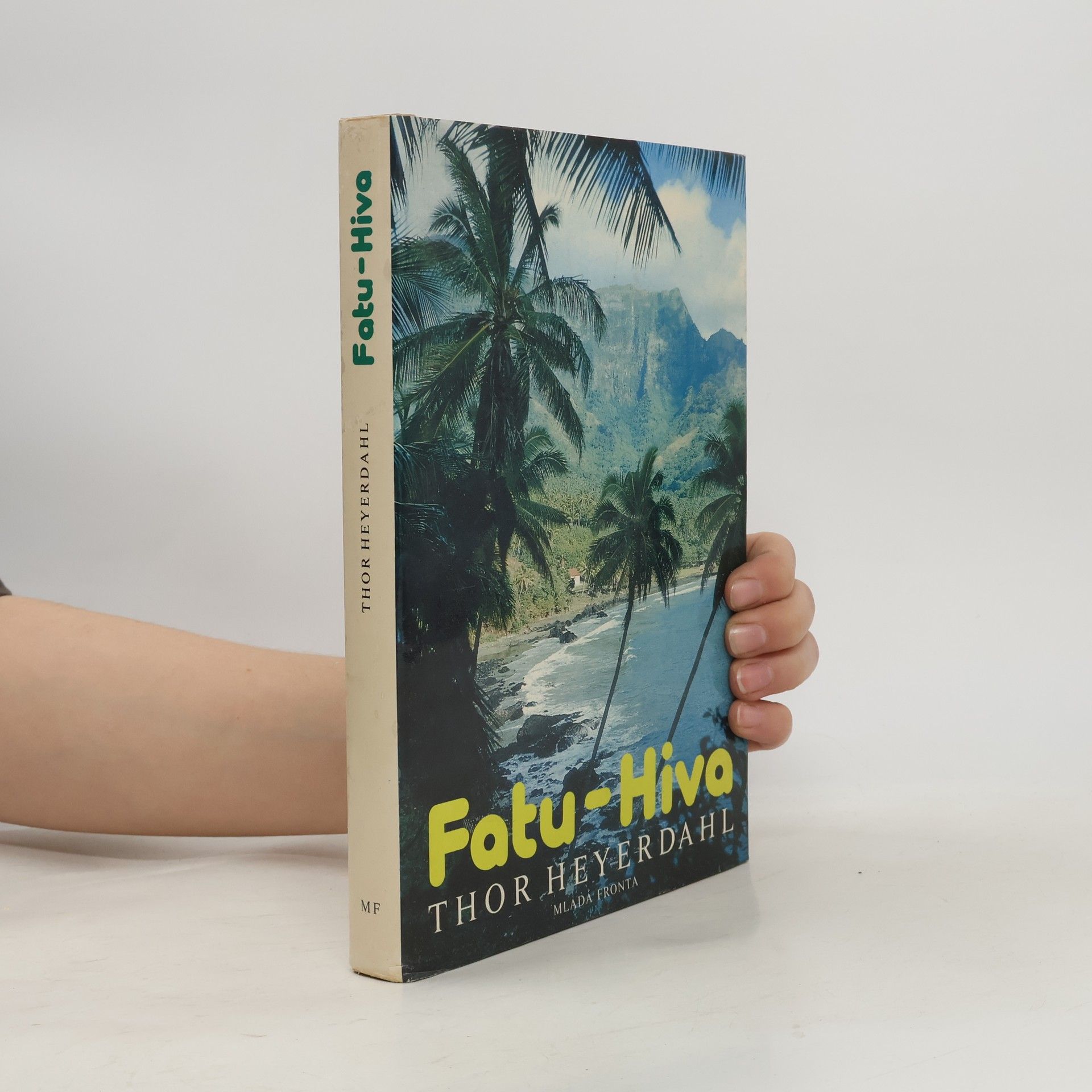 Thor Heyerdahl Fatu-Hiva