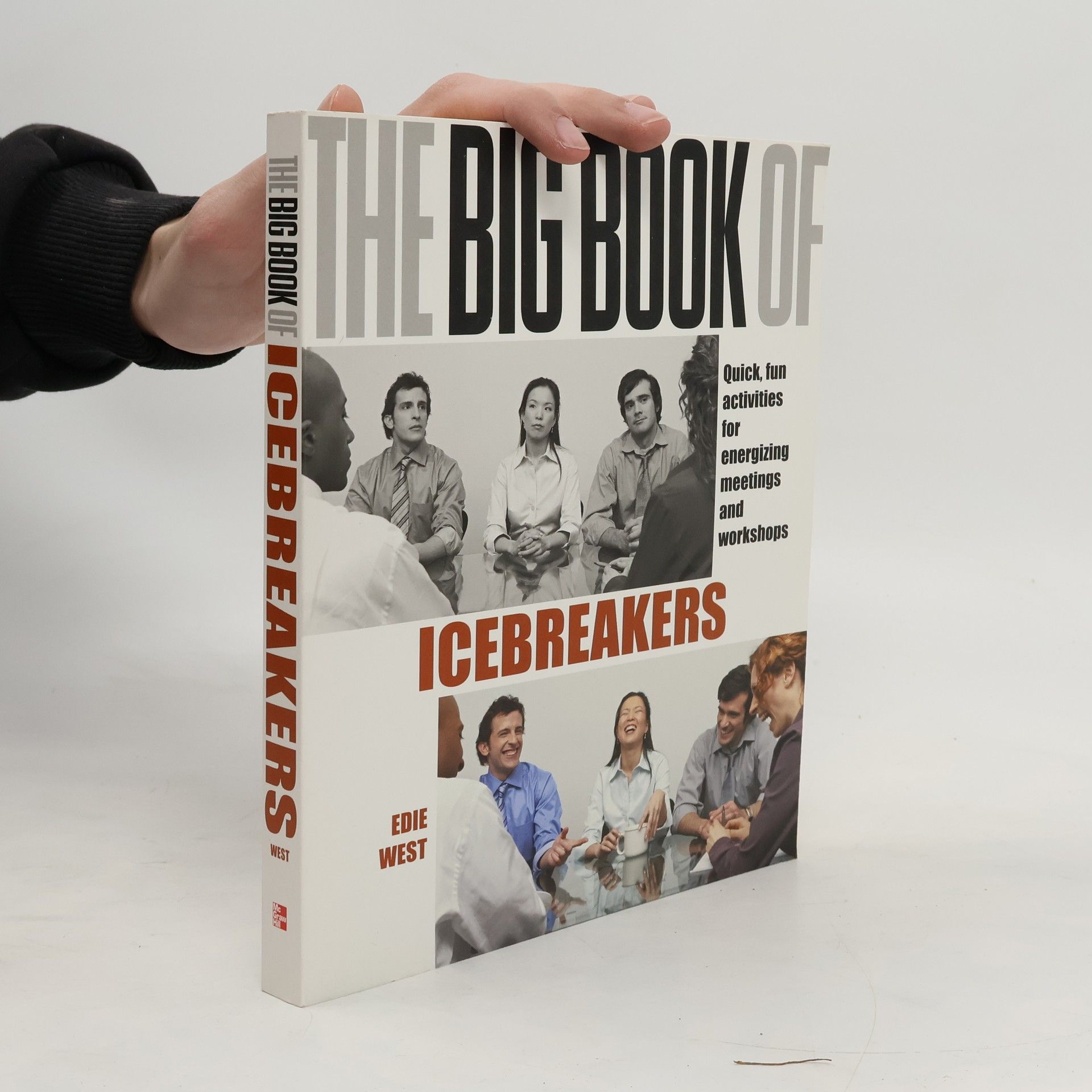 Edie West The Big Book of Icebreakers
