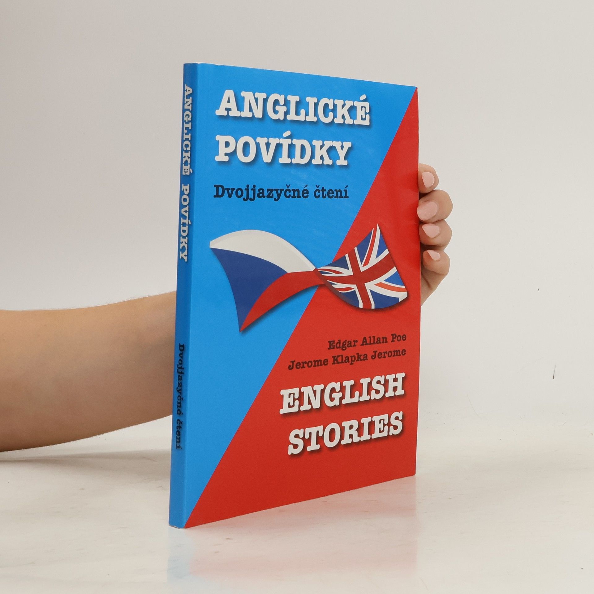 Edgar Allan Poe English Stories. Anglické povídky: Dvojjazyčné čtení