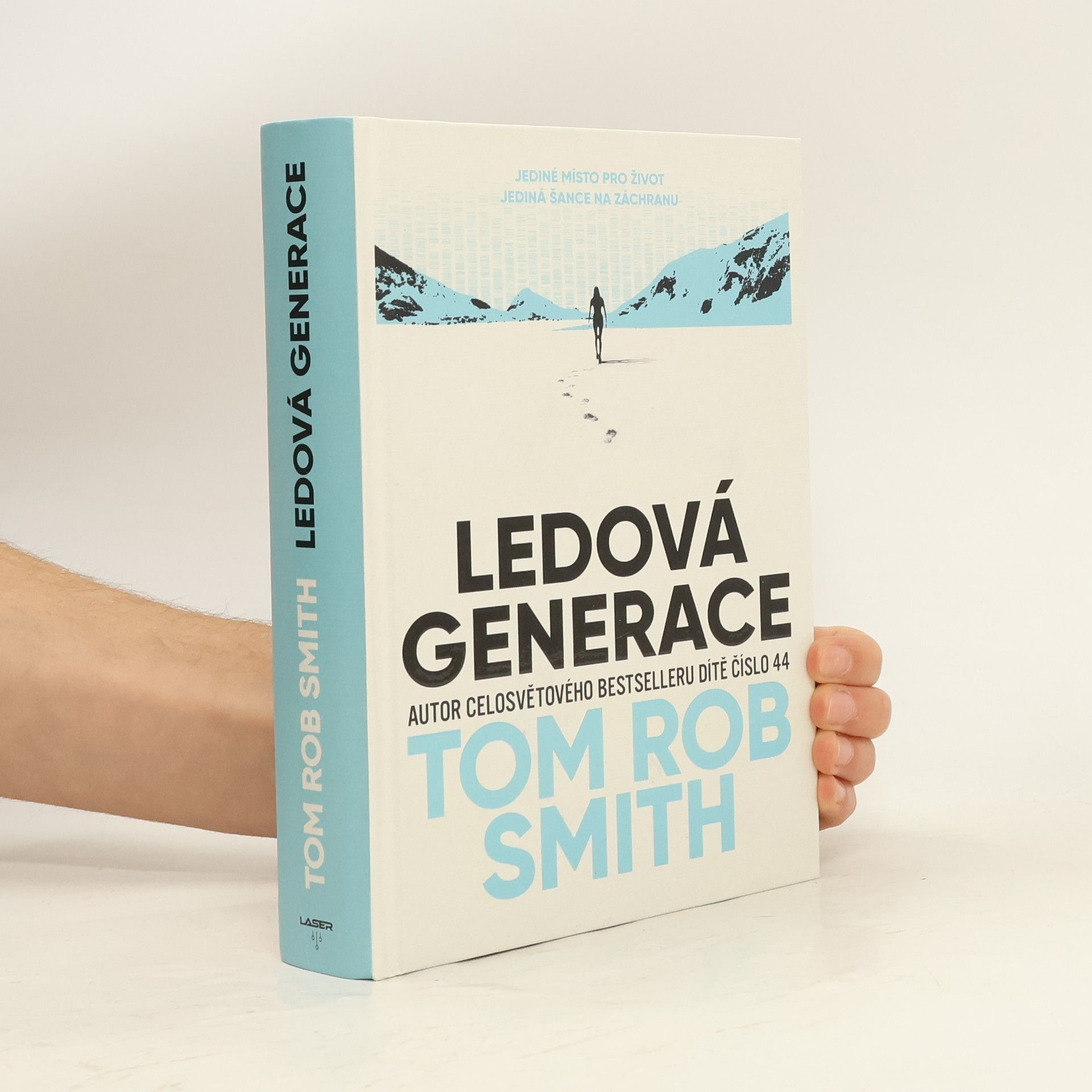 Tom Rob Smith Ledová generace