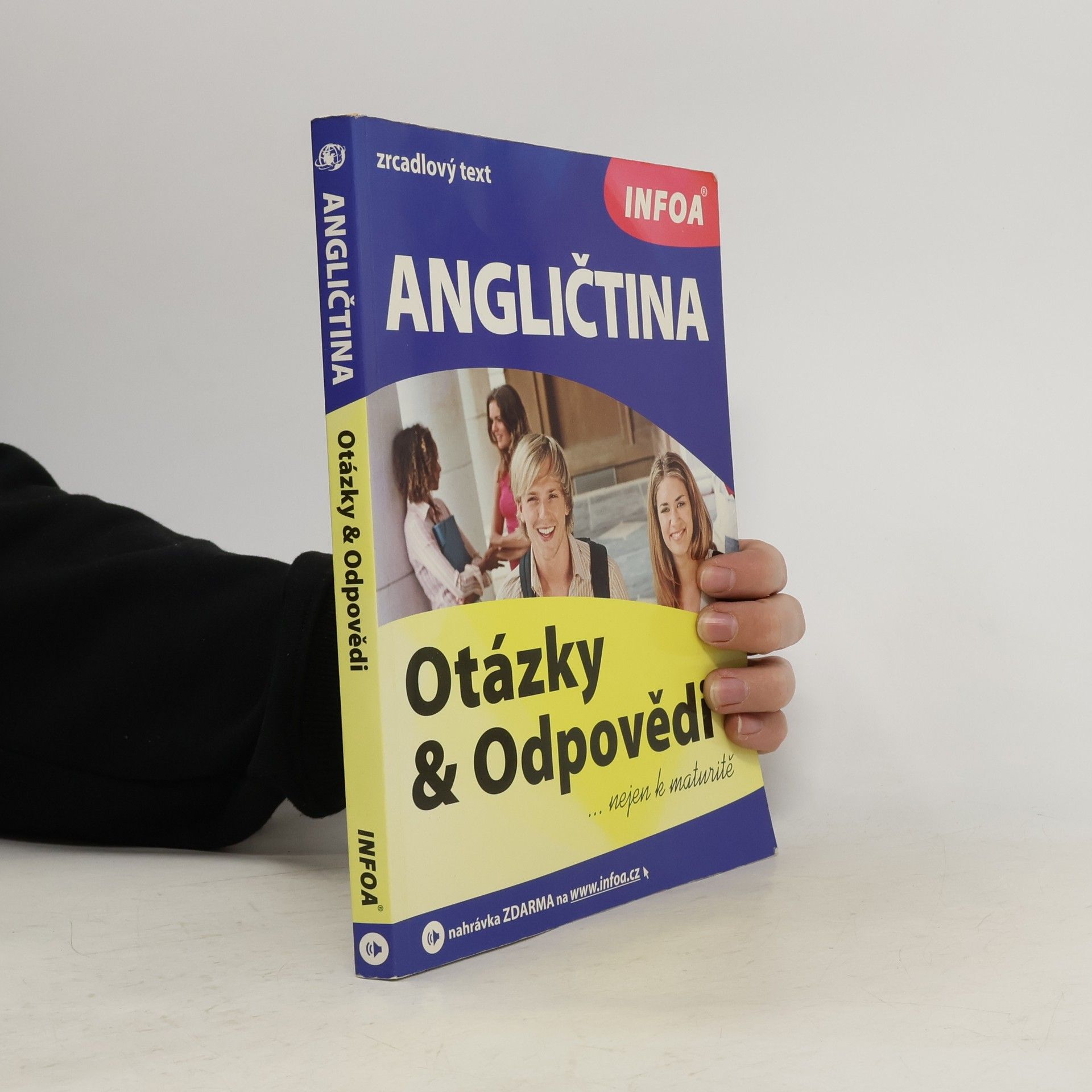 Antonín Šplíchal Angličtina : Otázky a Odpovědi : nejen k maturitě