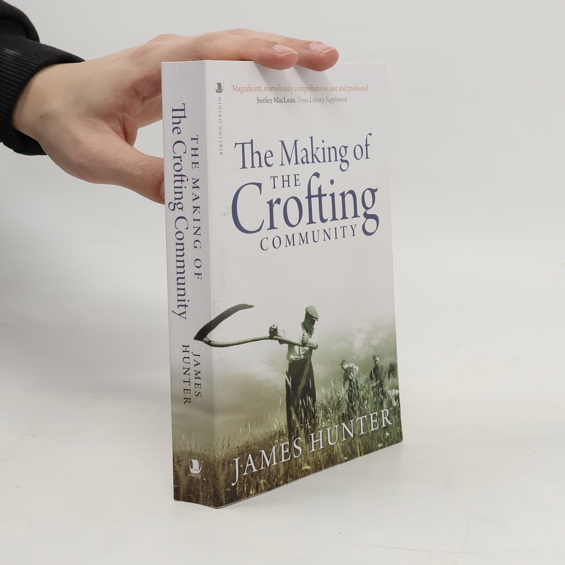 Allan Frewin Jones The Making of the Crofting Community