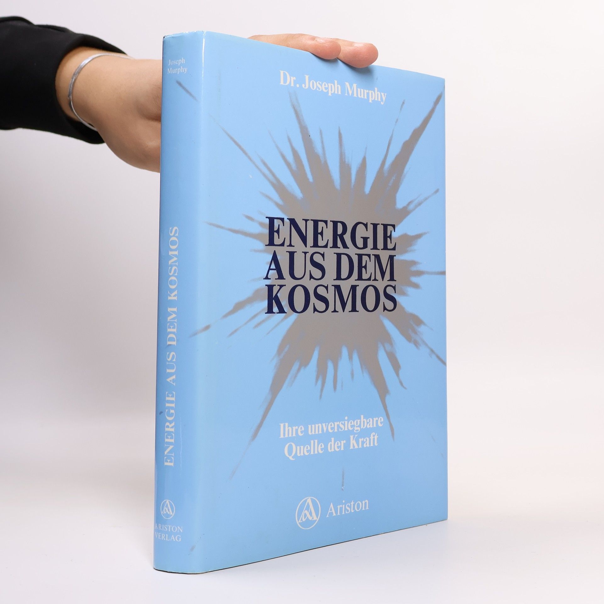 Joseph Murphy Energie aus dem Kosmos