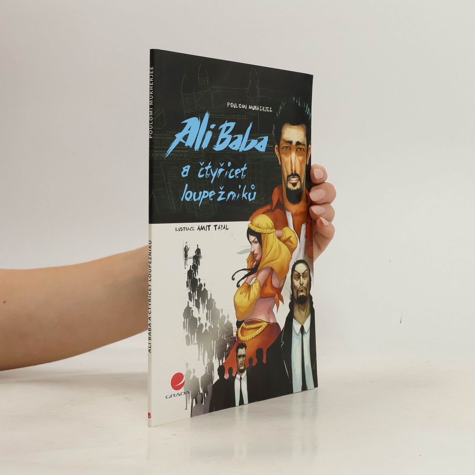 Poulomi Mukherjee Ali Baba a čtyřicet loupežníků