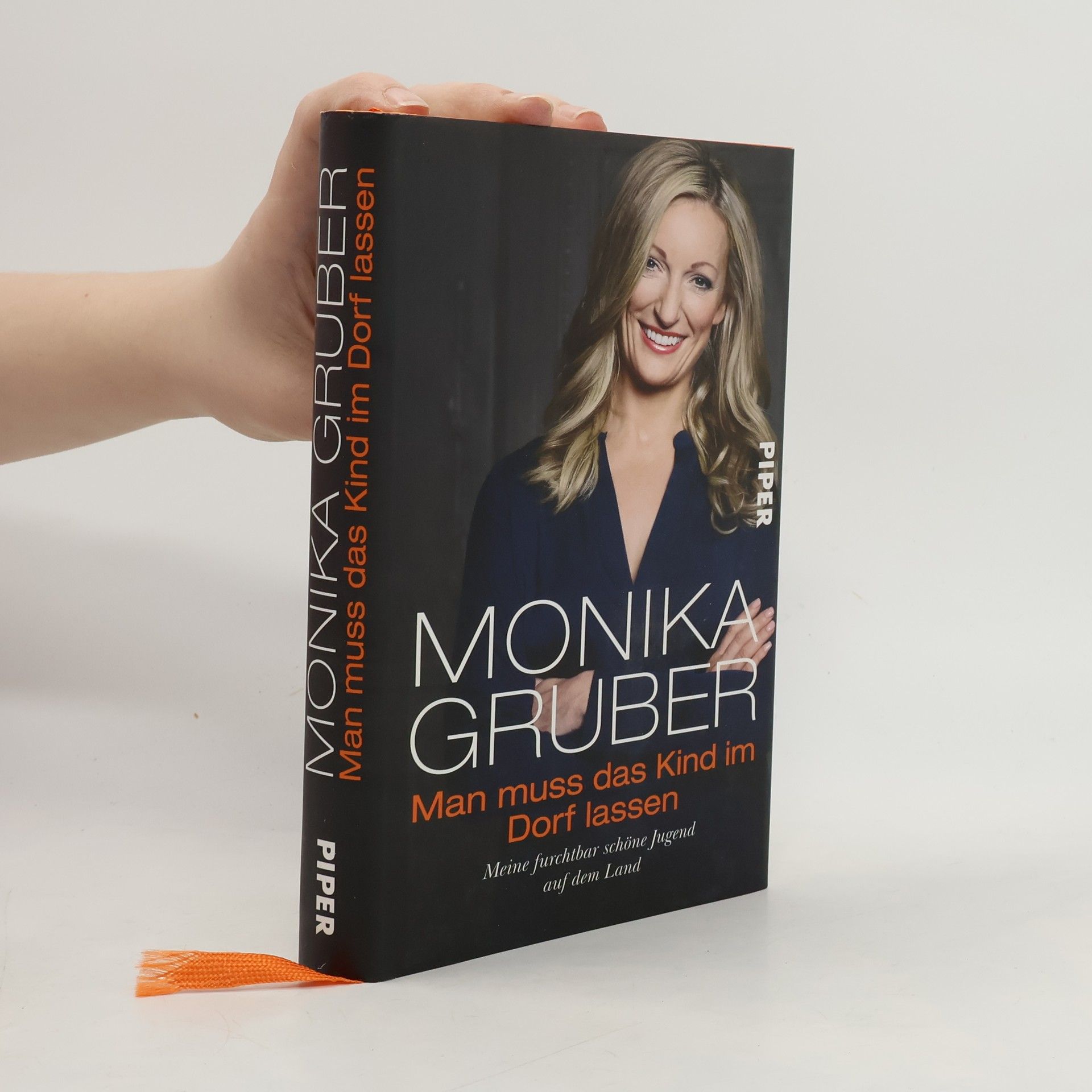 Monika Gruber Man muss das Kind im Dorf lassen