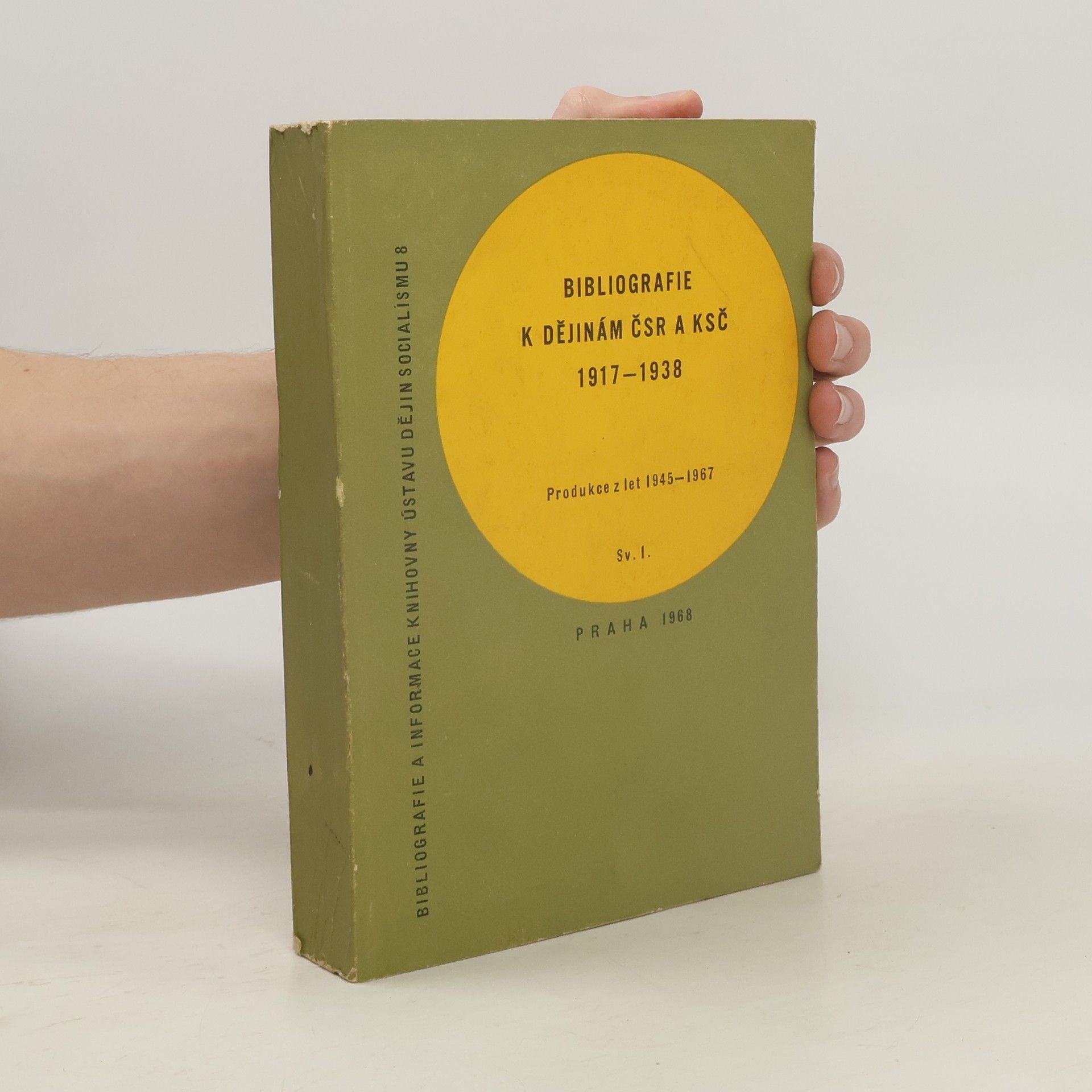 Kolektiv autorů Bibliografie k dějinám ČSR a KSČ 1917-1938