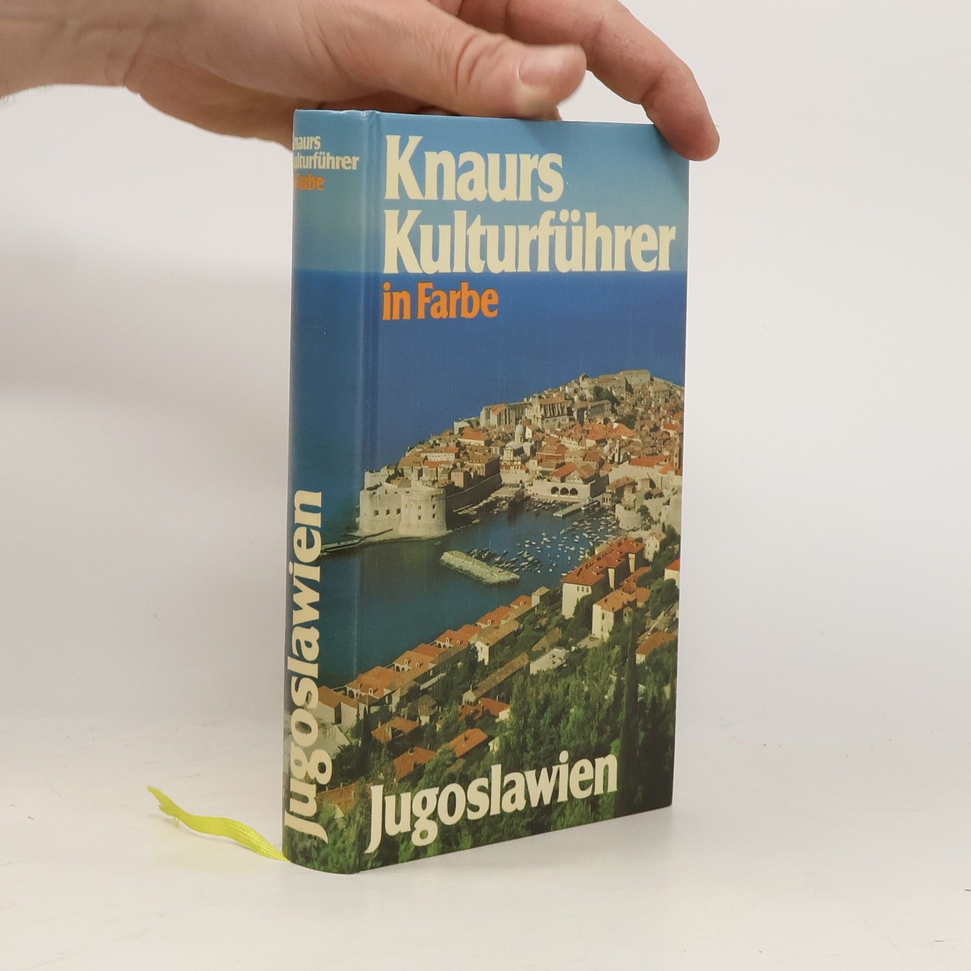 Marianne Mehling Knaurs Kulturführer in Farbe. Jugoslawien