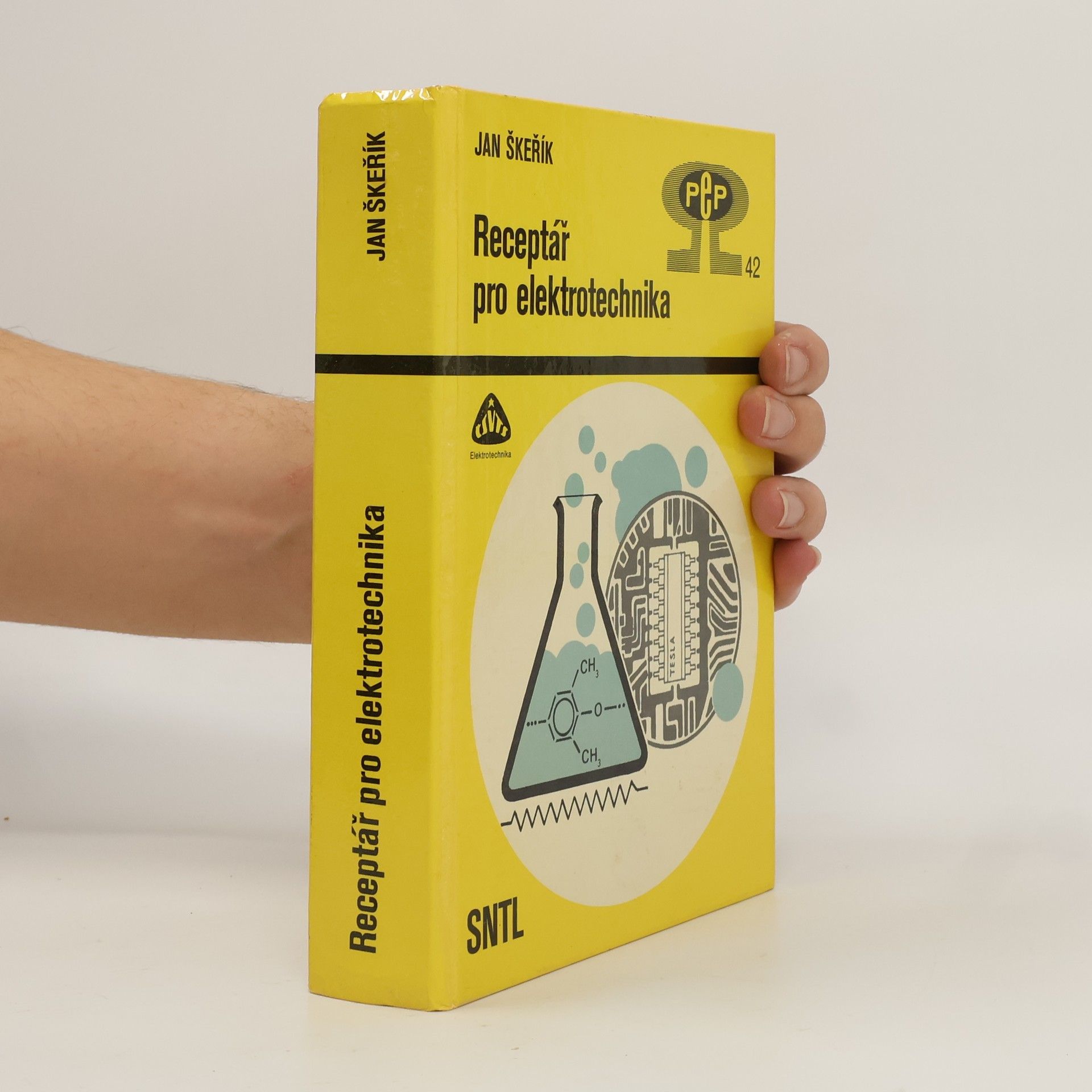 Jan Škeřík Receptář pro elektrotechnika. Svazek 42