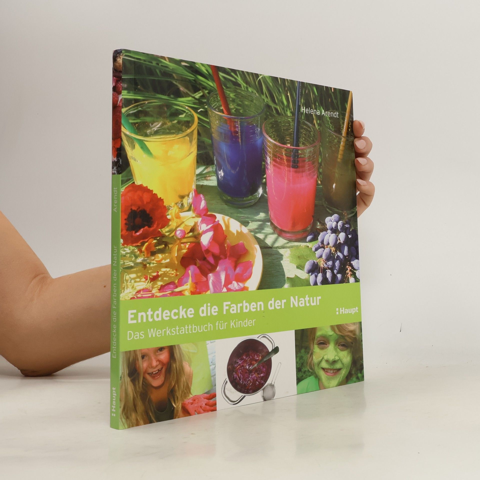Helena Arendt Entdecke die Farben der Natur