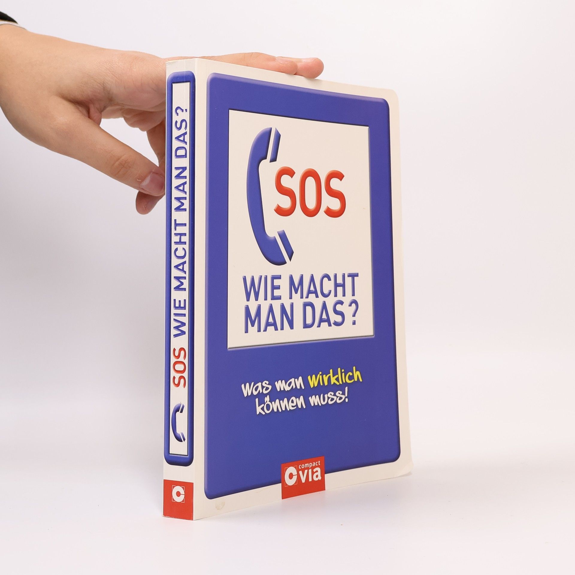 Christa Pöppelmann SOS, wie macht man das?