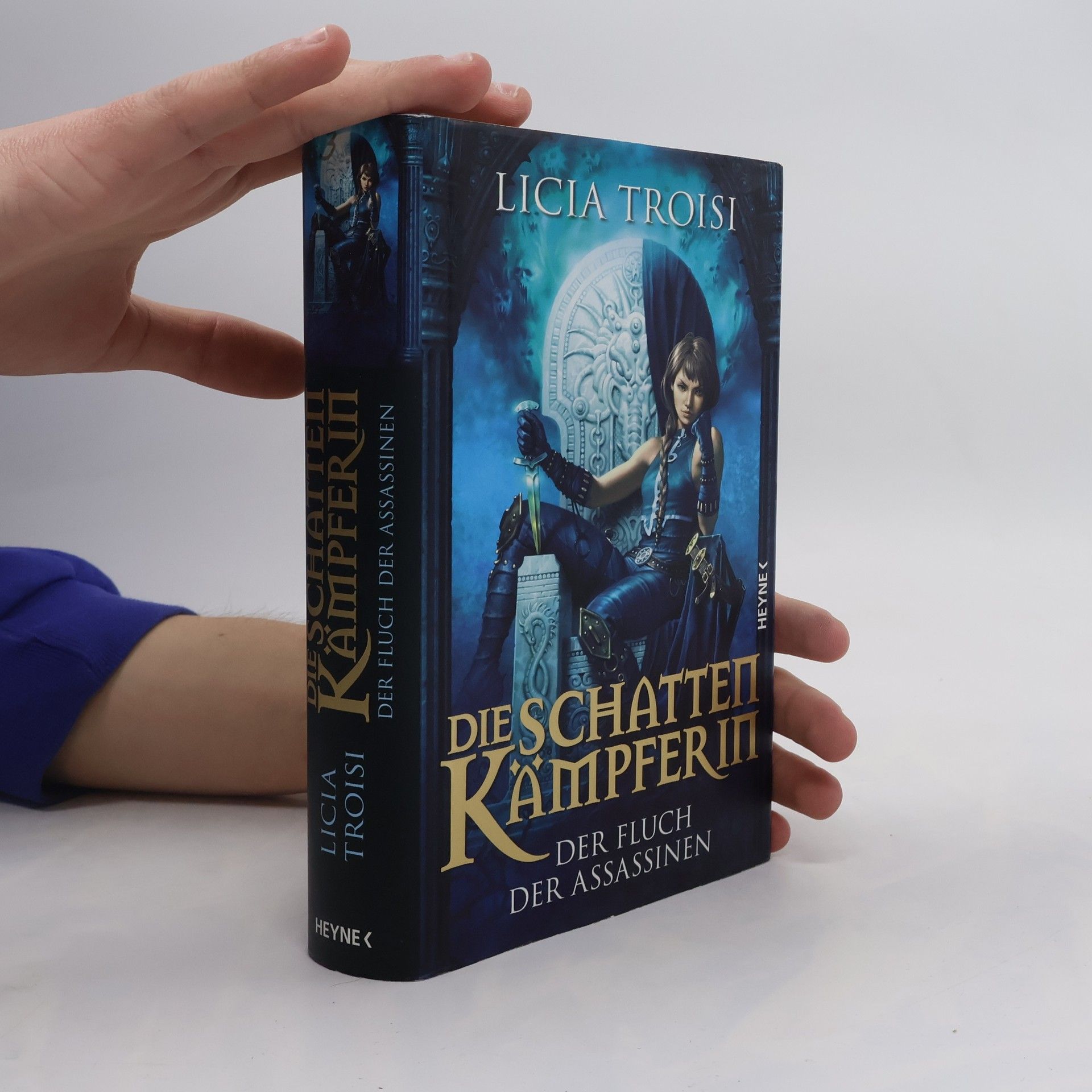 Licia Troisi Die Schattenkämpferin. Der Fluch der Assassinen