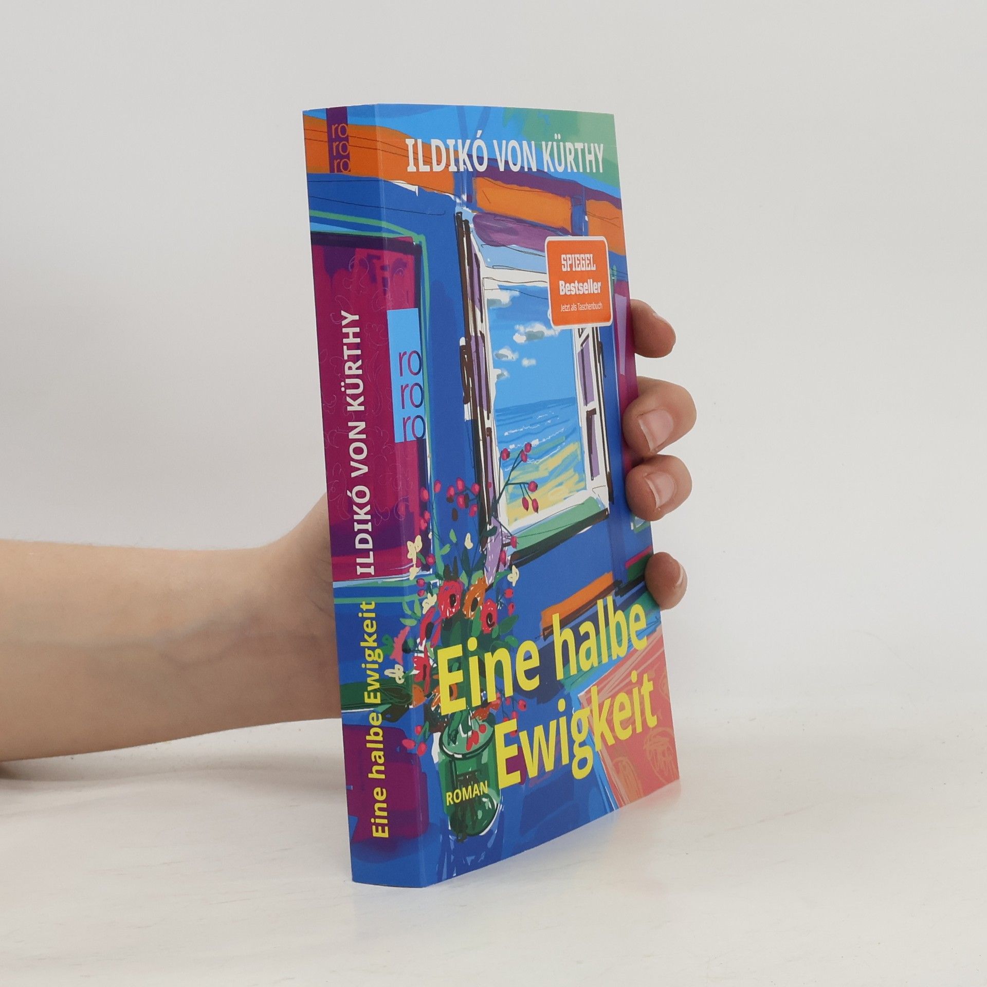 Ildikó von Kürthy Eine halbe Ewigkeit
