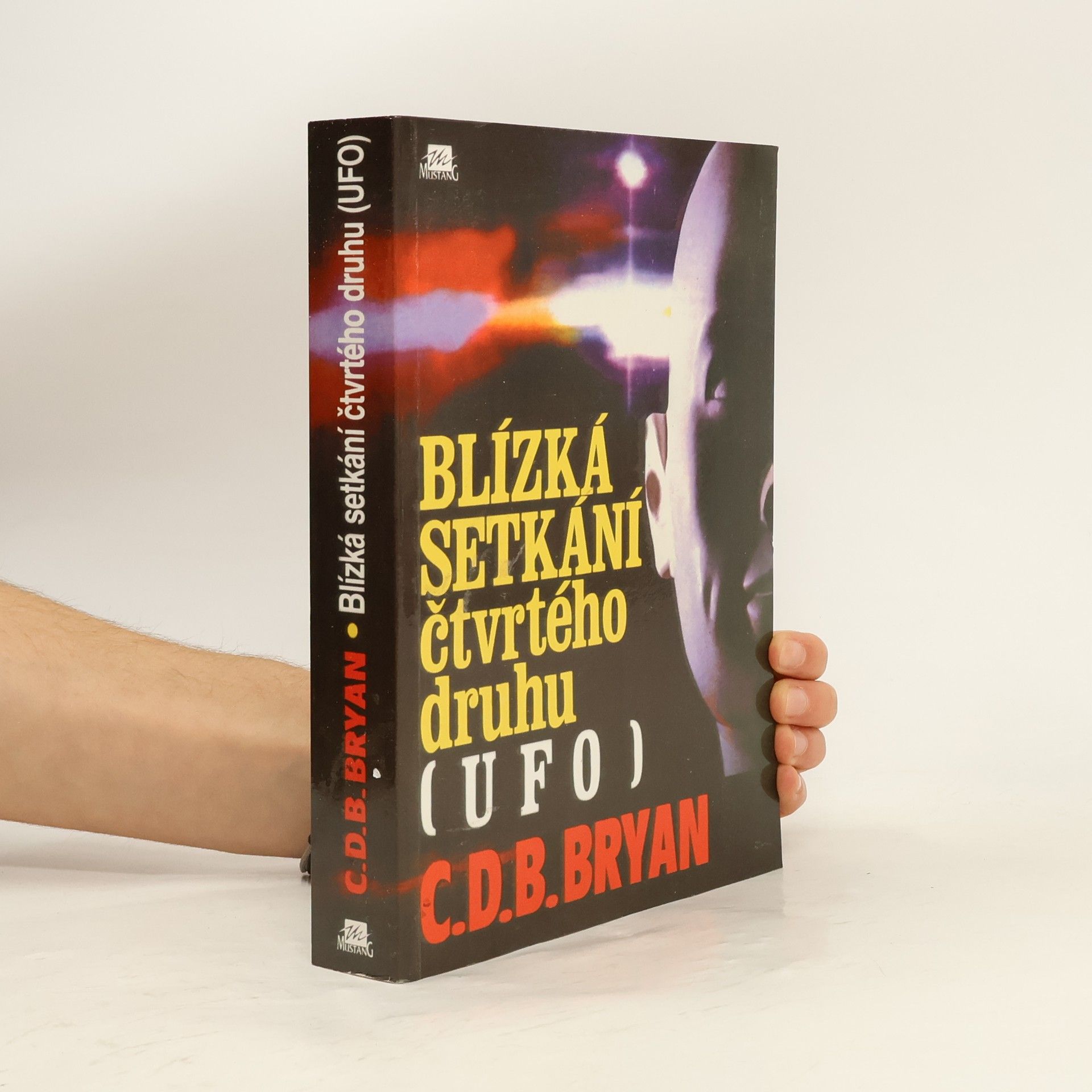 C. D. B. Bryan Blízká setkání čtvrtého druhu (UFO)