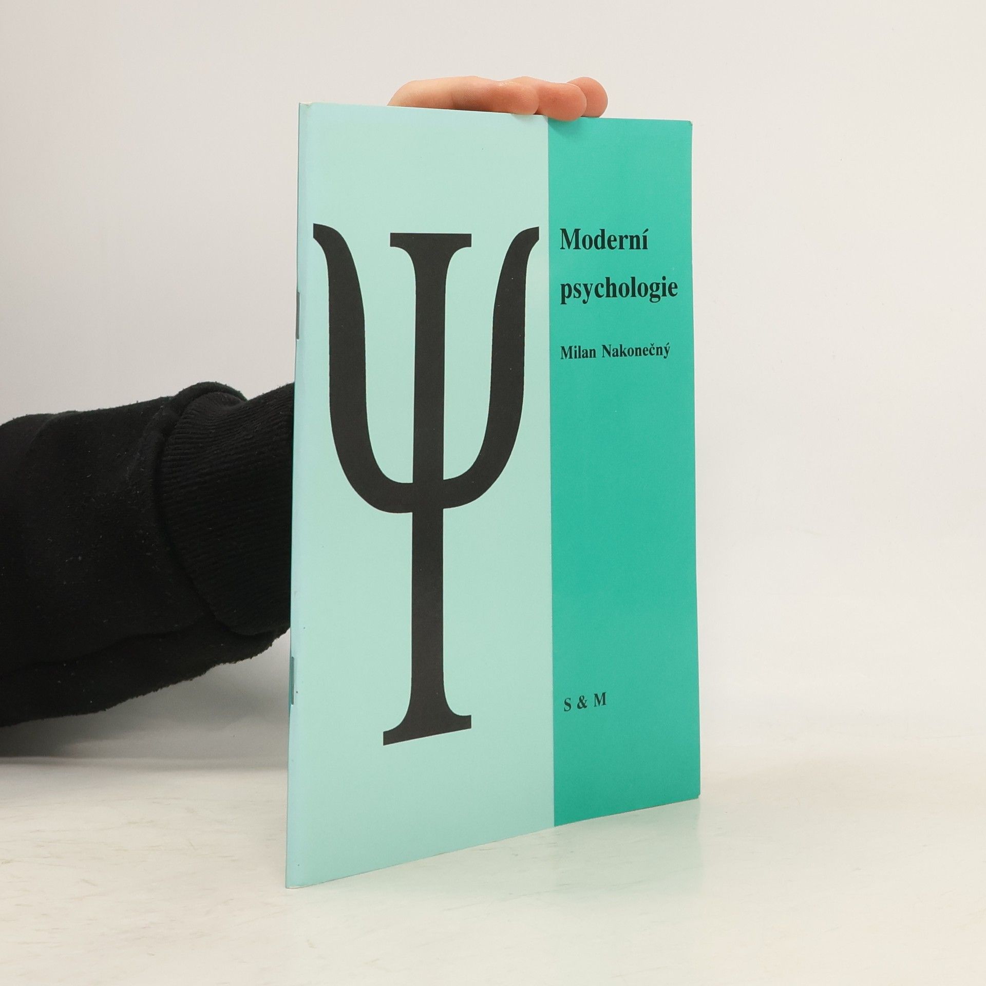 Milan Nakonečný Moderní psychologie : učební text pro střední školy