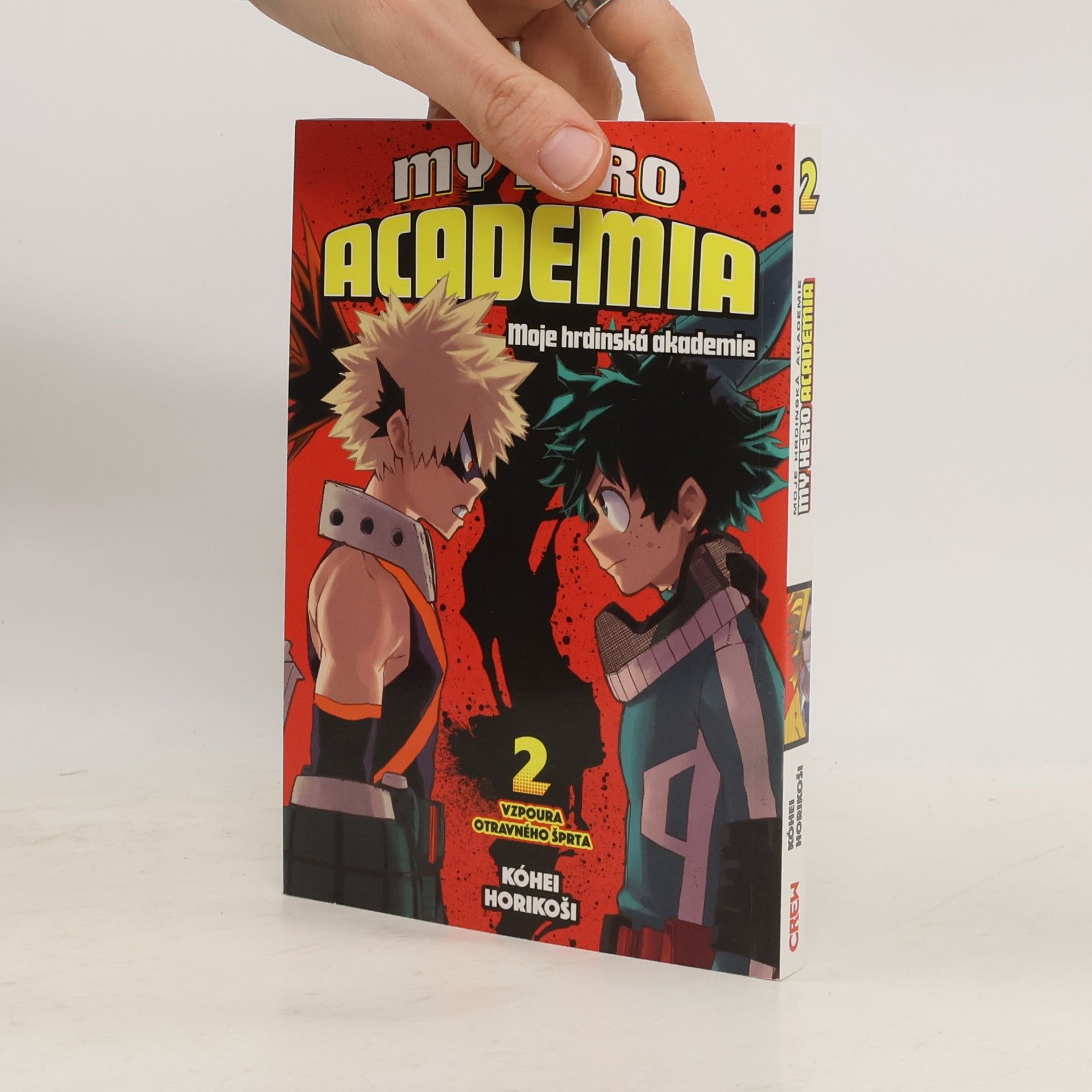 Kōhei Horikoshi My Hero Academia. Svazek 2, Vzpoura otravného šprta