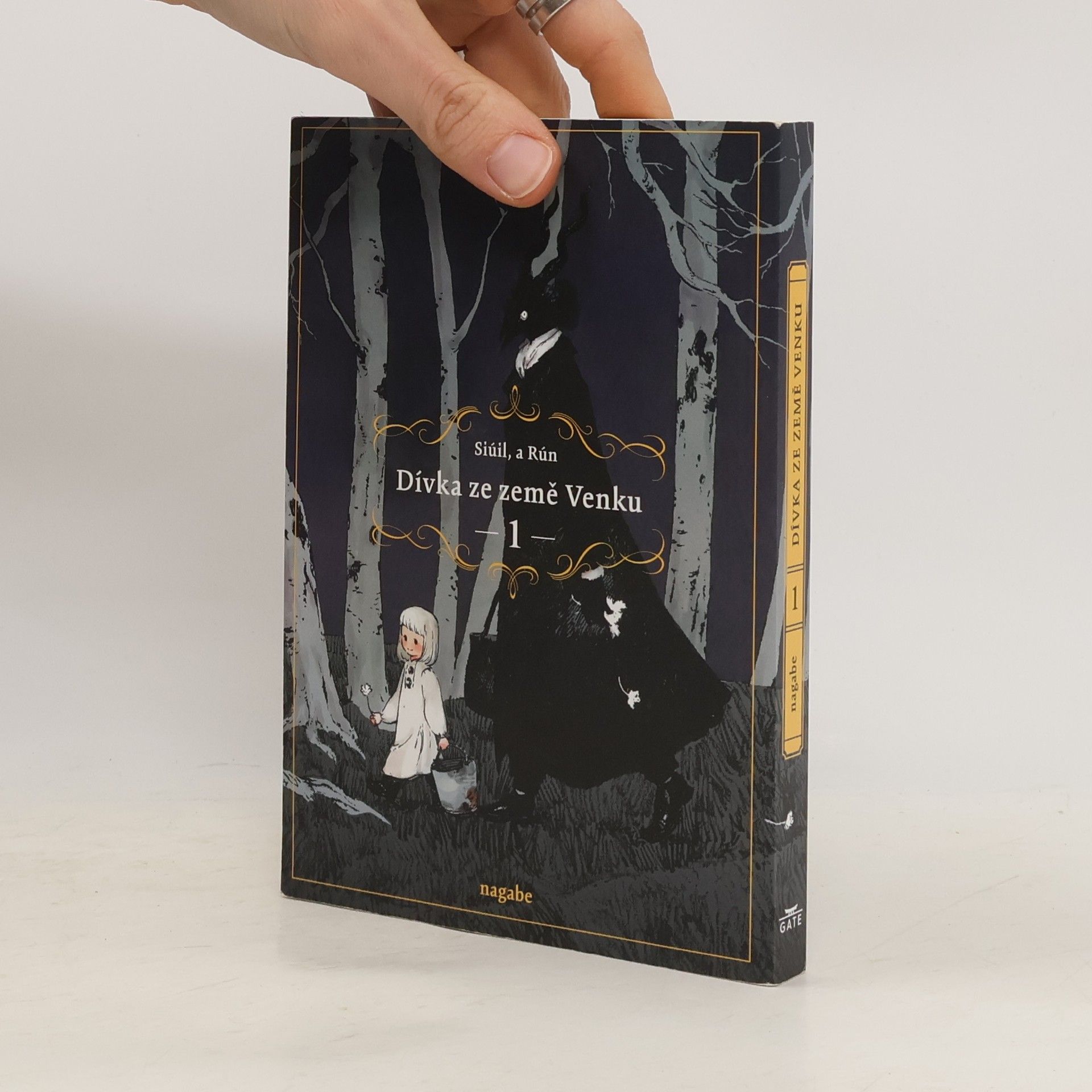 Nagabe Dívka ze země Venku : Siúil, a Rún. 1