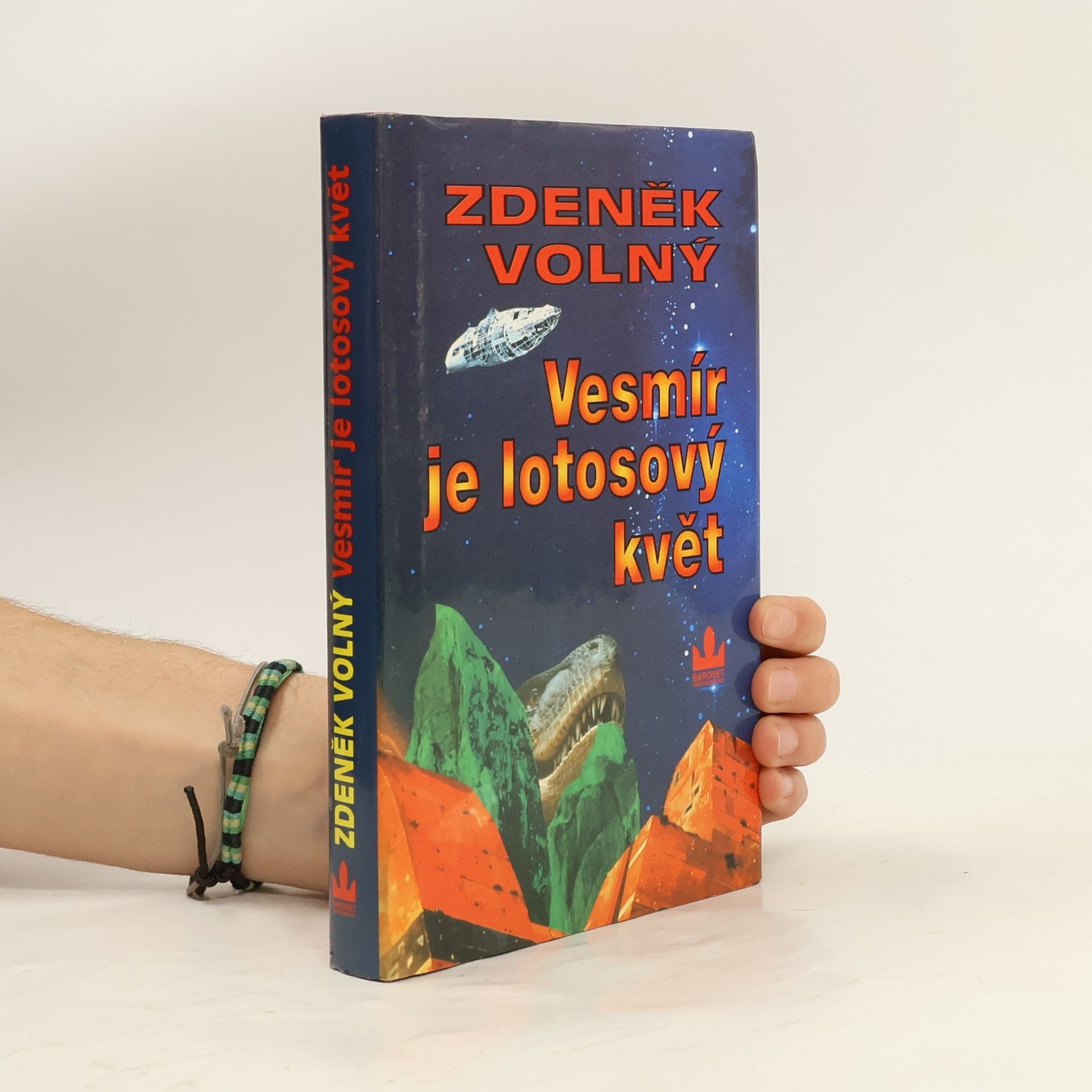 Zdeněk Volný Vesmír je lotosový květ