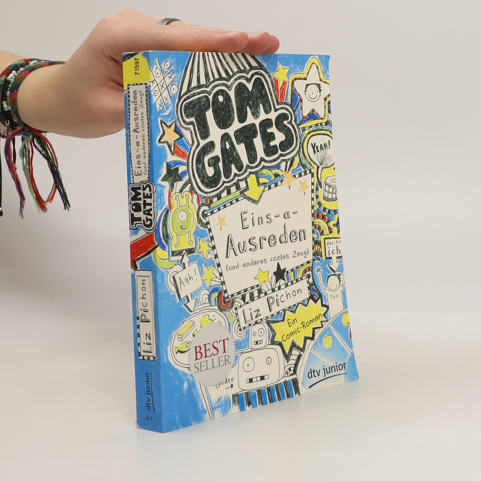 Liz Pichon Tom Gates. Eins-a-Ausreden (und anderes cooles Zeug)
