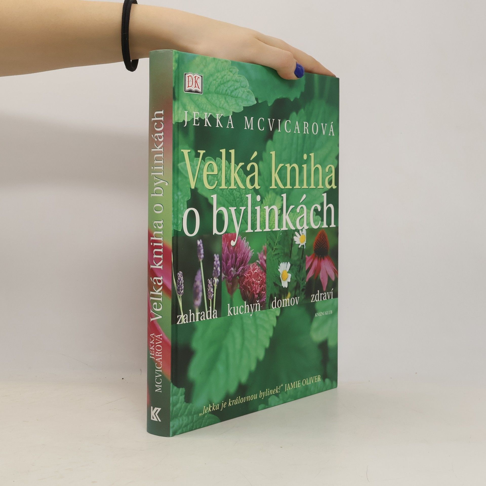 Jekka McVicar Velká kniha o bylinkách