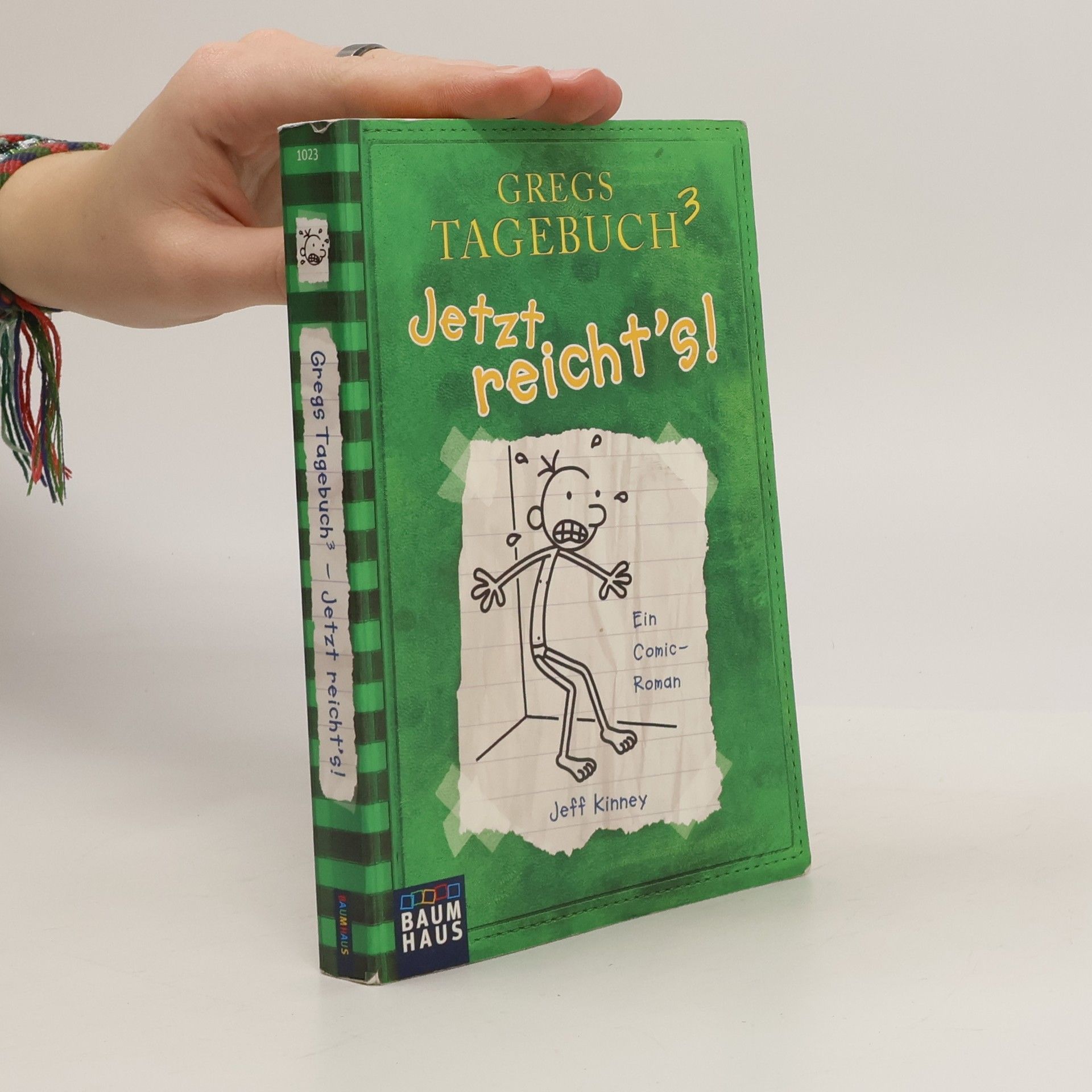 Jeff Kinney Gregs Tagebuch 3. Jetzt reicht's!