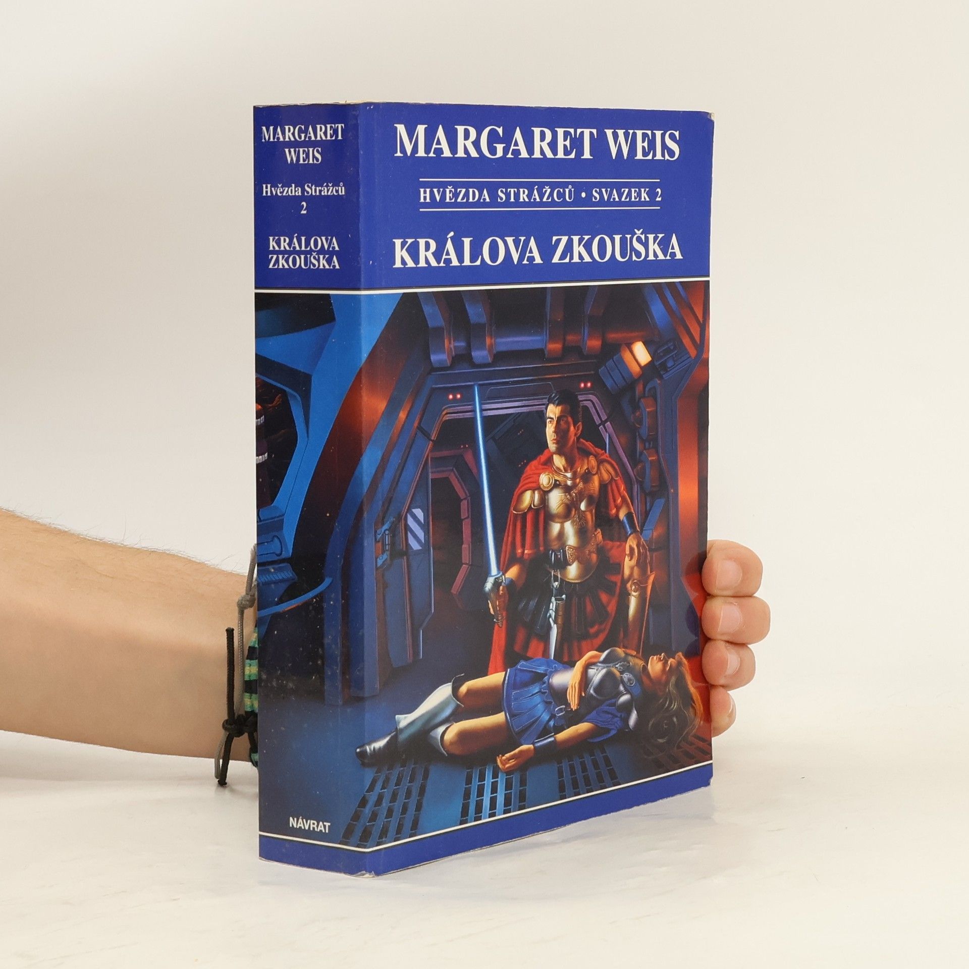 Hvězda Strážců. Sv. 2, Králova zkouška