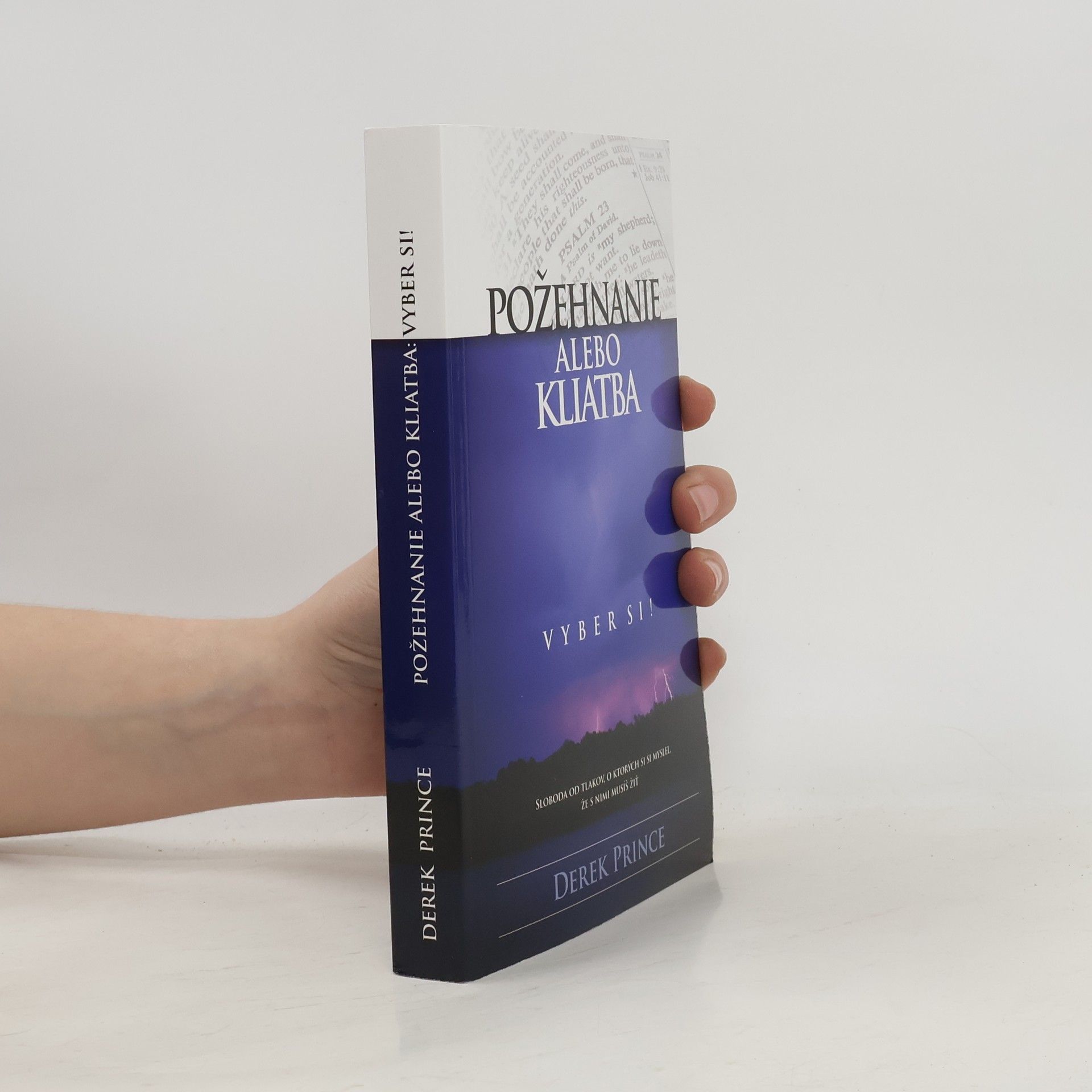 Derek Prince Požehnanie alebo kliatba