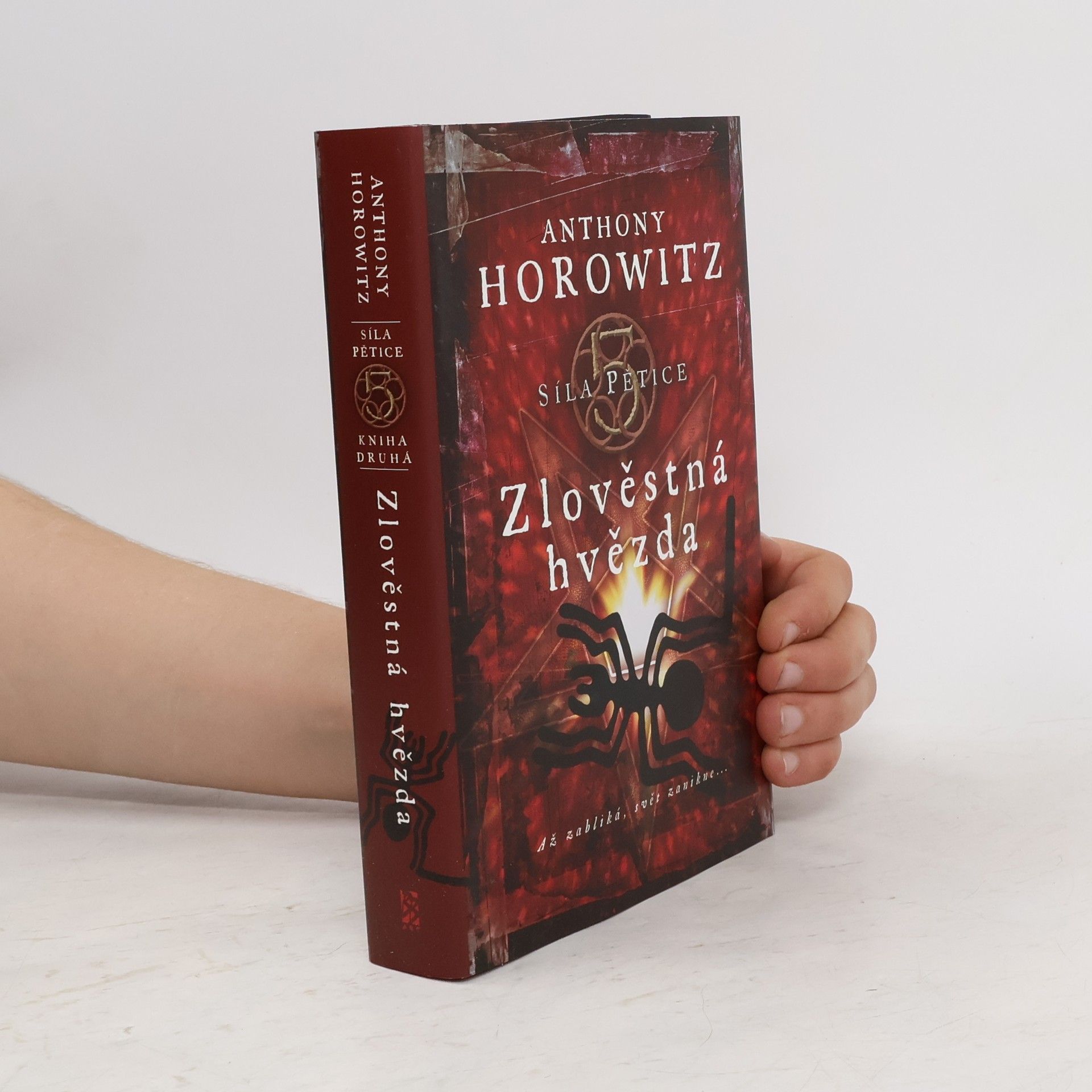 Anthony Horowitz Síla pětice. Zlověstná hvězda.
