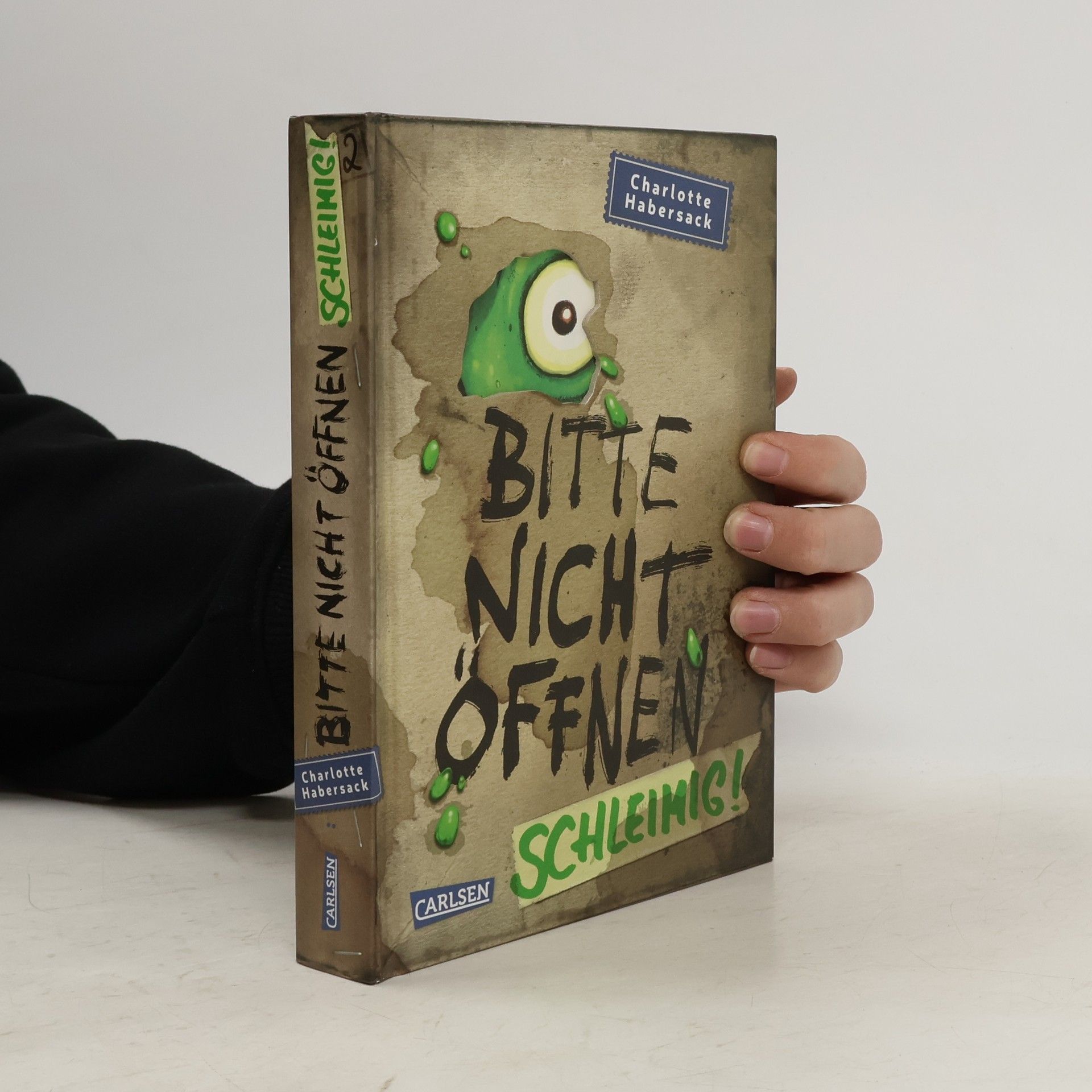 Charlotte Habersack Bitte nicht öffnen 2. Schleimig!