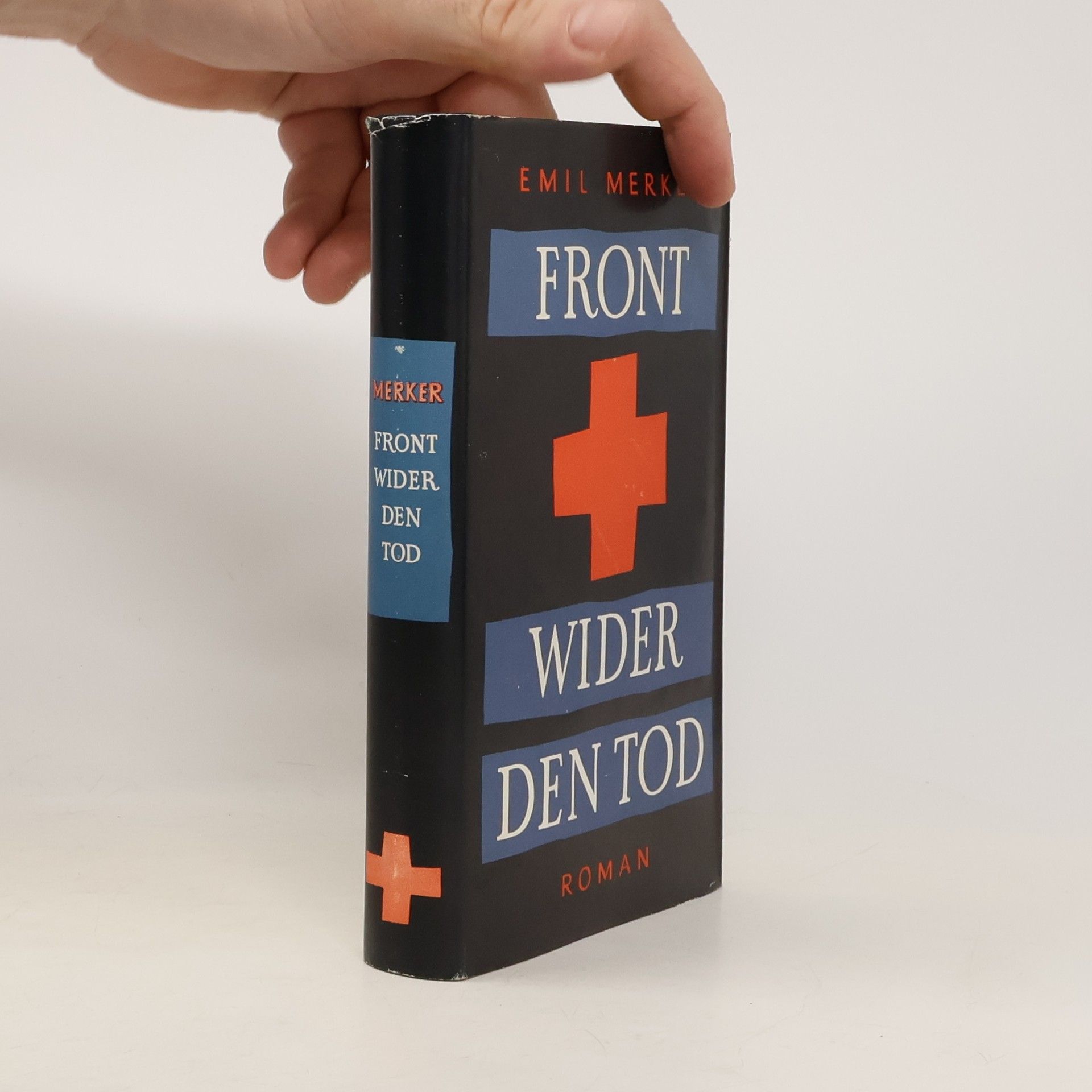 Emil Merker Front wider den tod