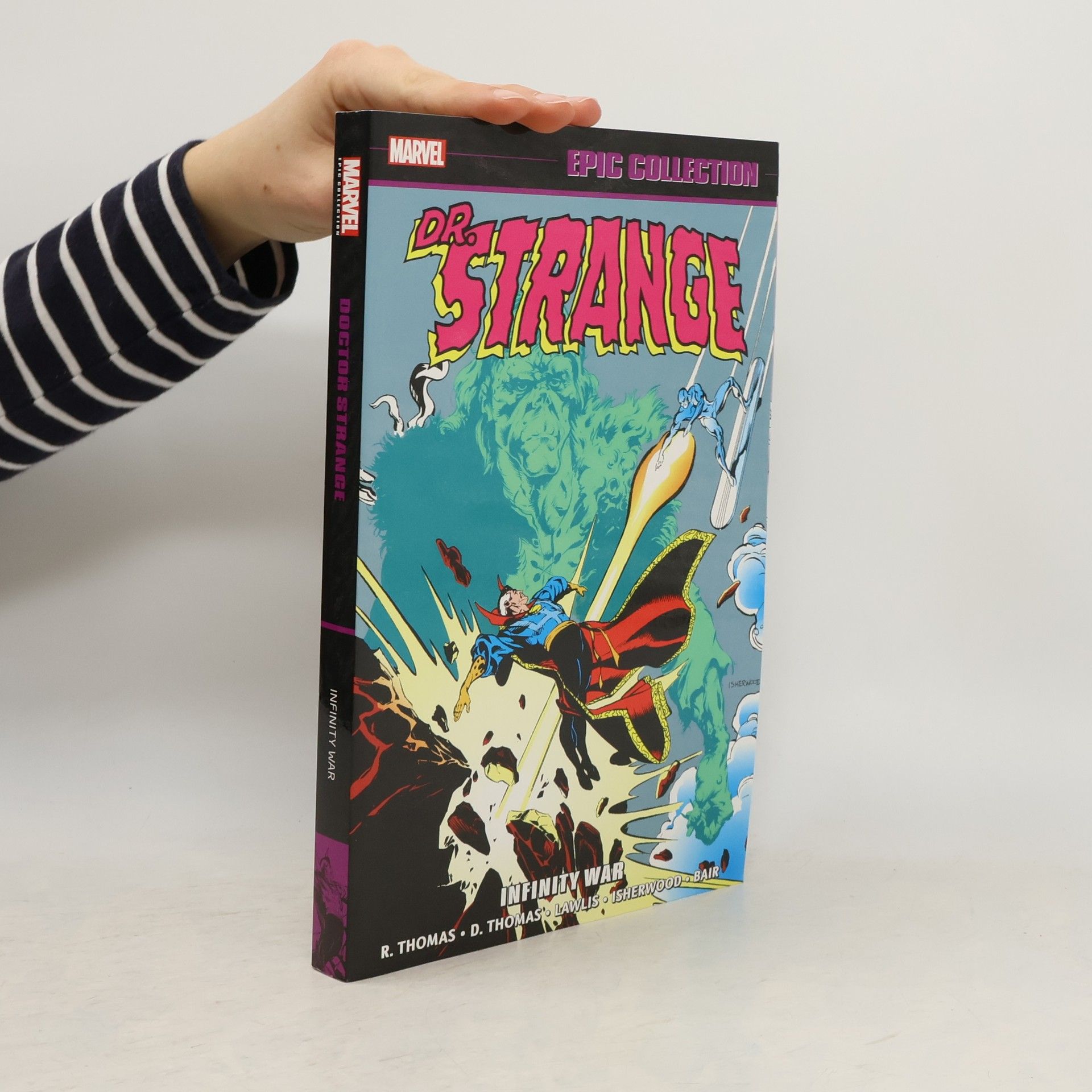 Roy Thomas Doctor Strange Epic Collection: Infinity War