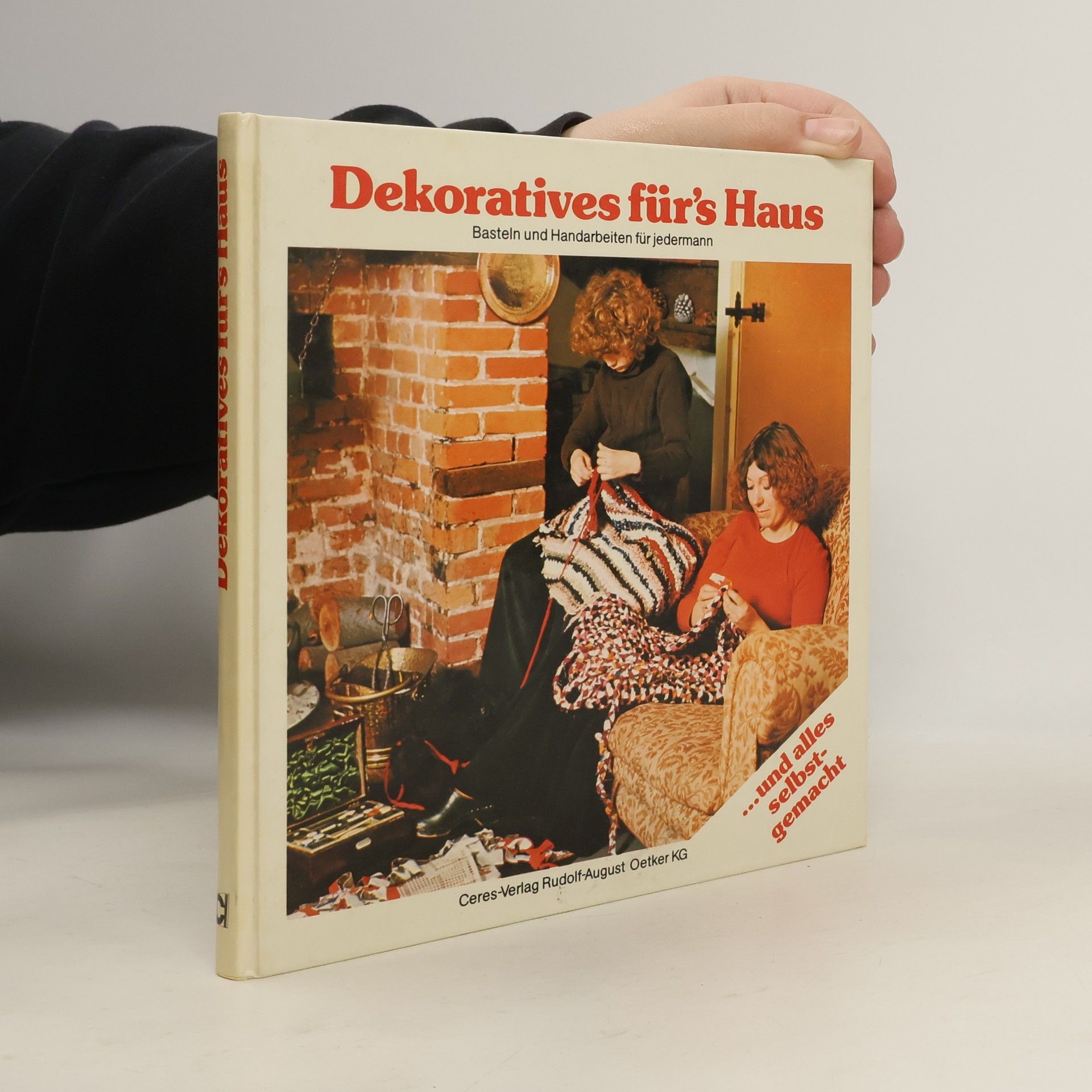 Collectif d'auteurs Dekoratives fürs Haus