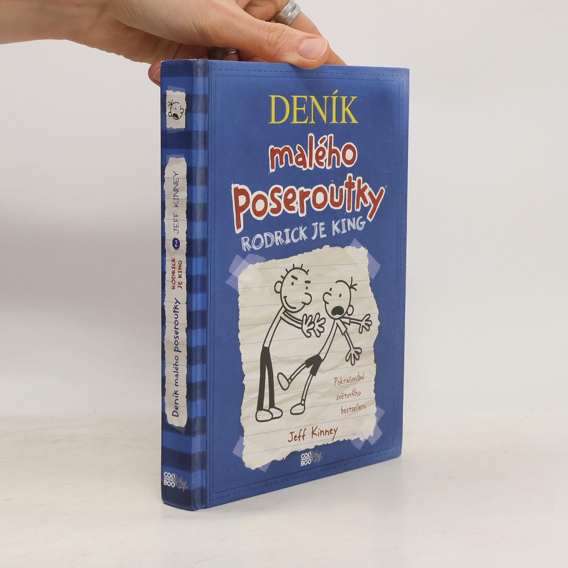 Jeff Kinney Deník malého poseroutky 2. Rodrick je king