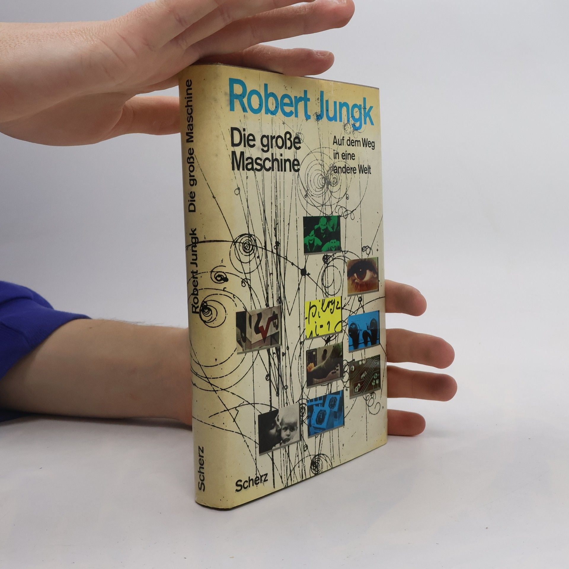Robert Jungk Die grosse Maschine