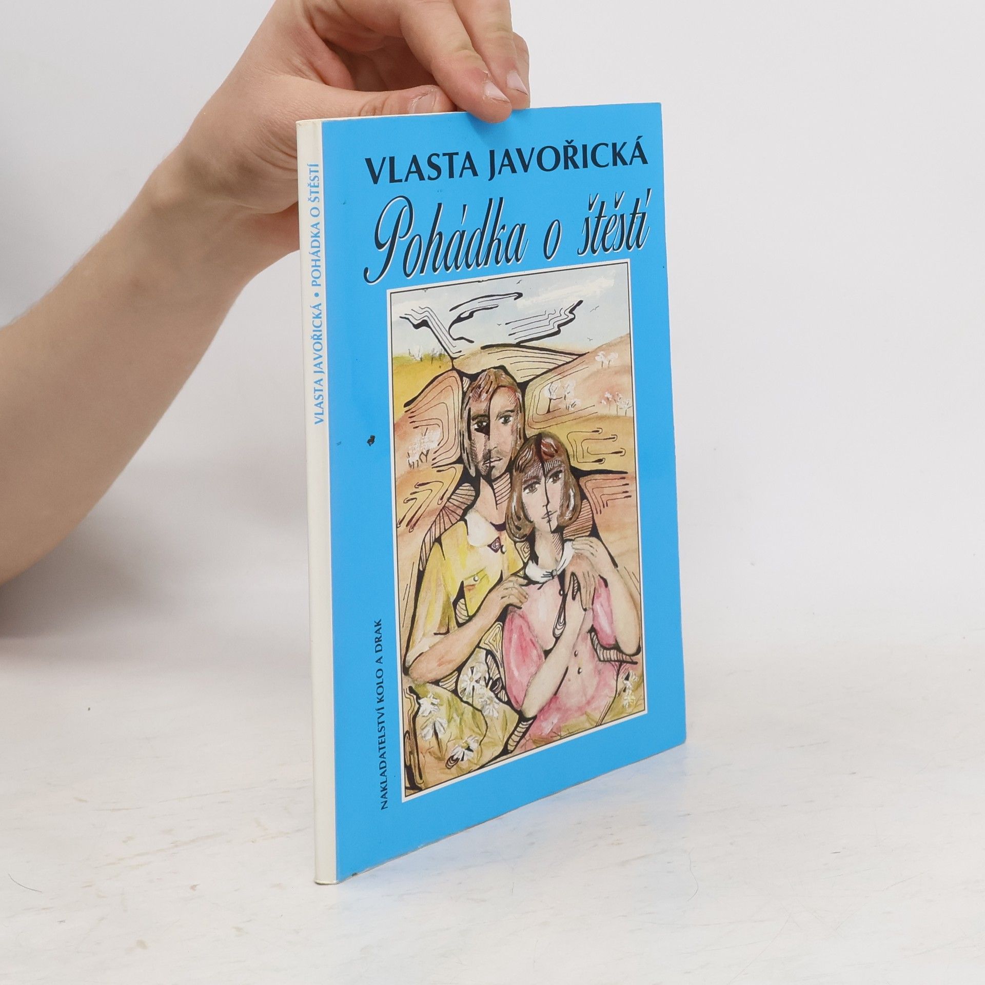 Vlasta Javořická Pohádka o štěstí